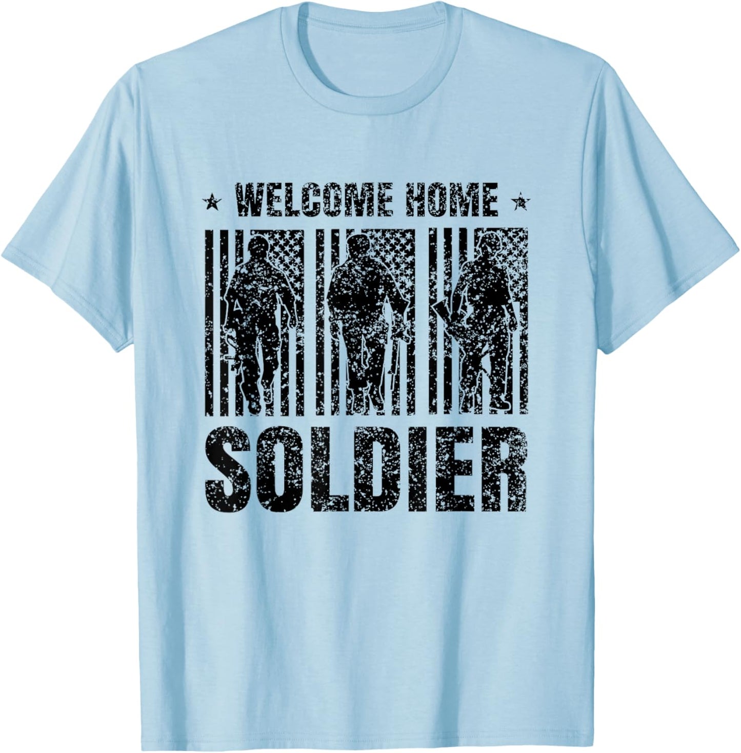 Welcome Home Soldier - Usa Warrior Hero Military T-Shirt - T-Shirt | Light Blue