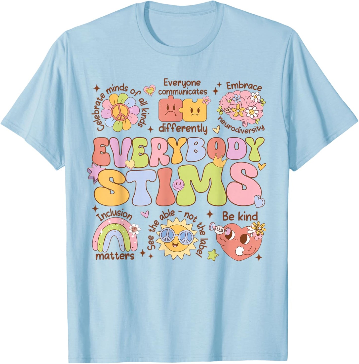 Everybody Stims Autism Awareness Special Education Teacher T-Shirt - T-Shirt | Light Blue