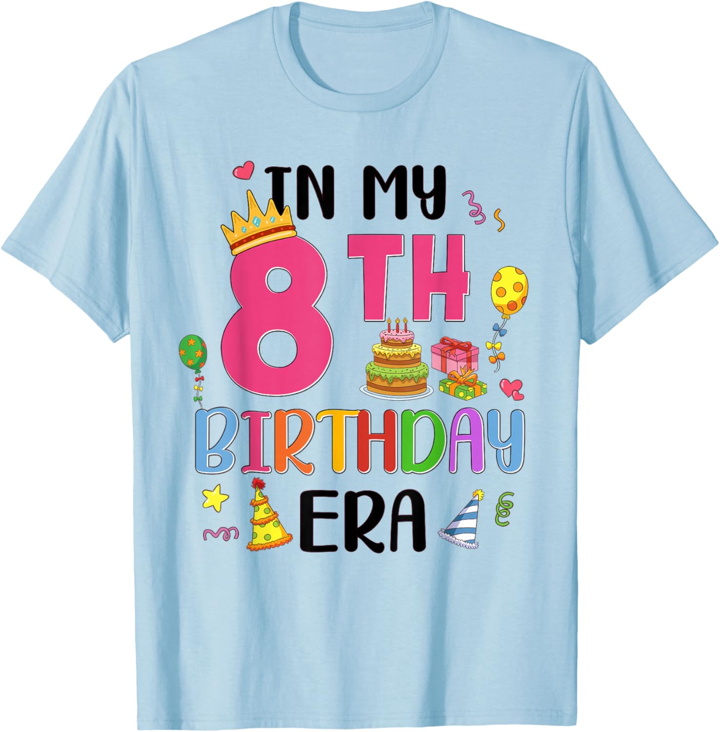 8 Years Old Girl Birthday 8th Birthday Girls T-Shirt - T-Shirt | Light Blue