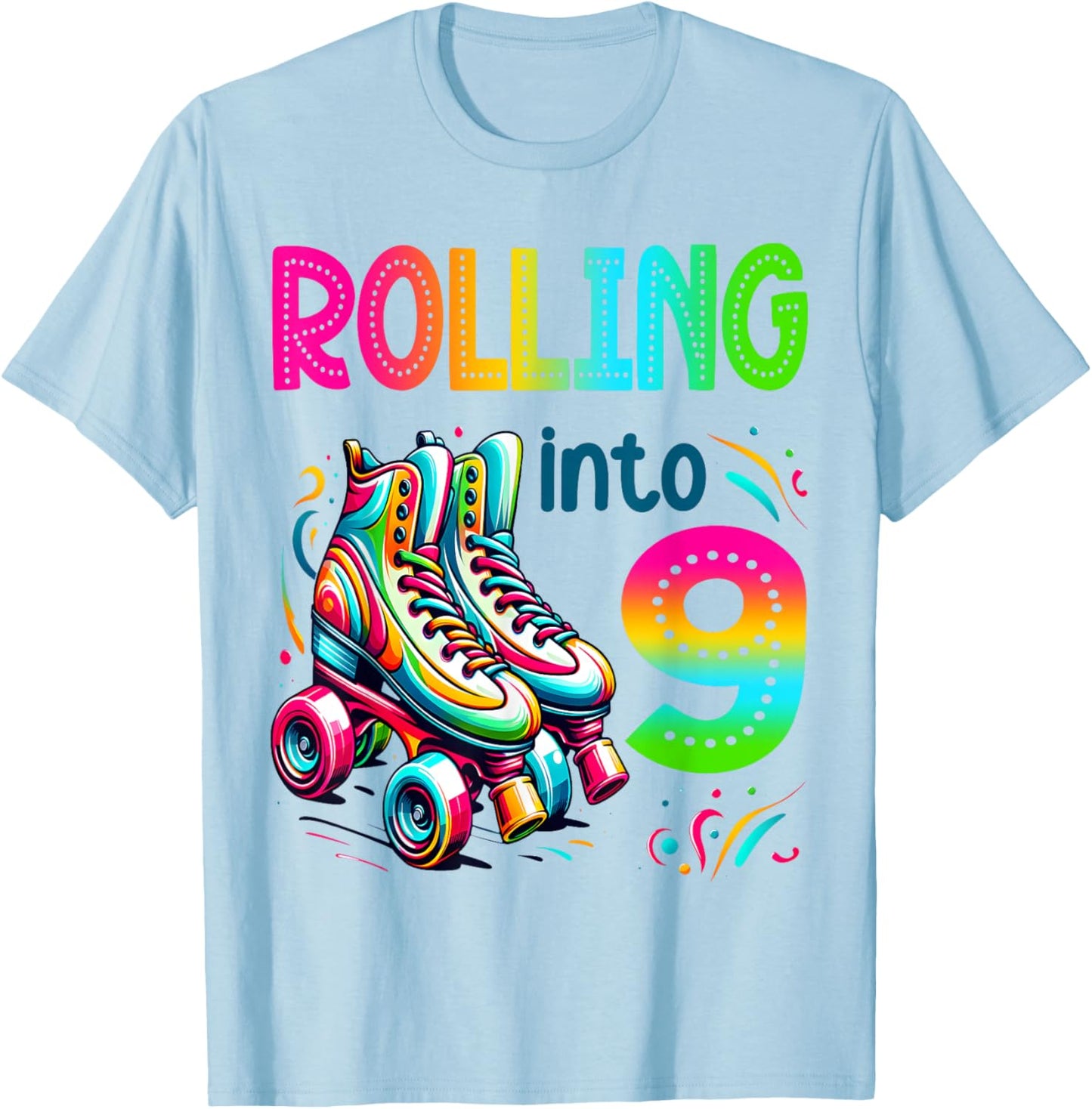 Rolling Into 9 Years Old Roller Skating 9th Birthday Kids T-Shirt - T-Shirt | Light Blue