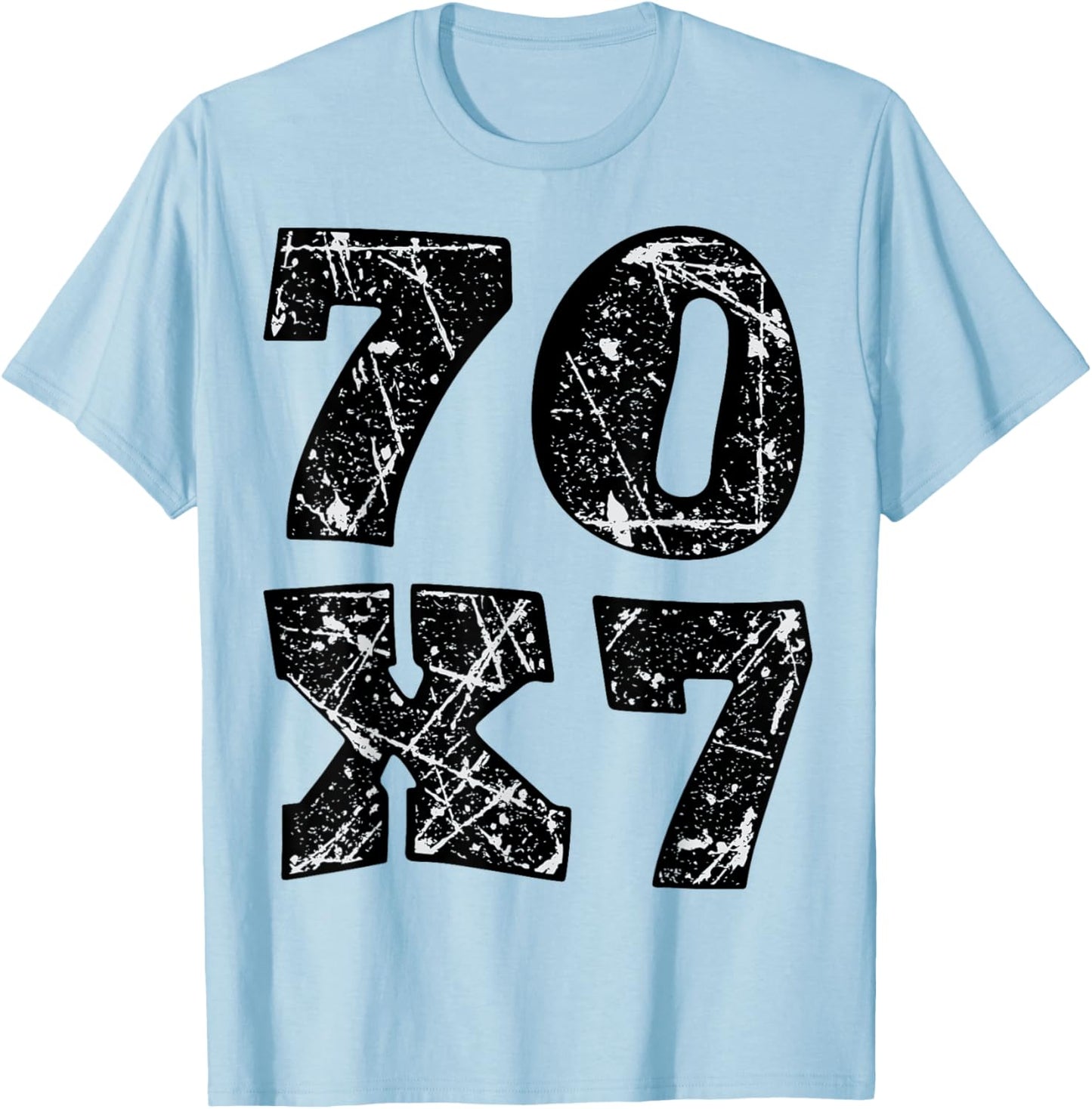 Forgive 70x7 Christian Design T-Shirt - T-Shirt | Light Blue