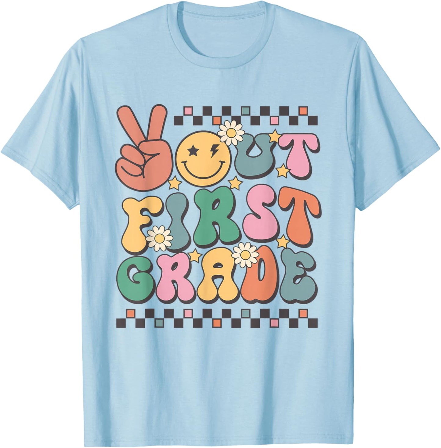 Last Day Of 1st Grade Smile Face Peace Out First Grade T-Shirt - T-Shirt | Light Blue