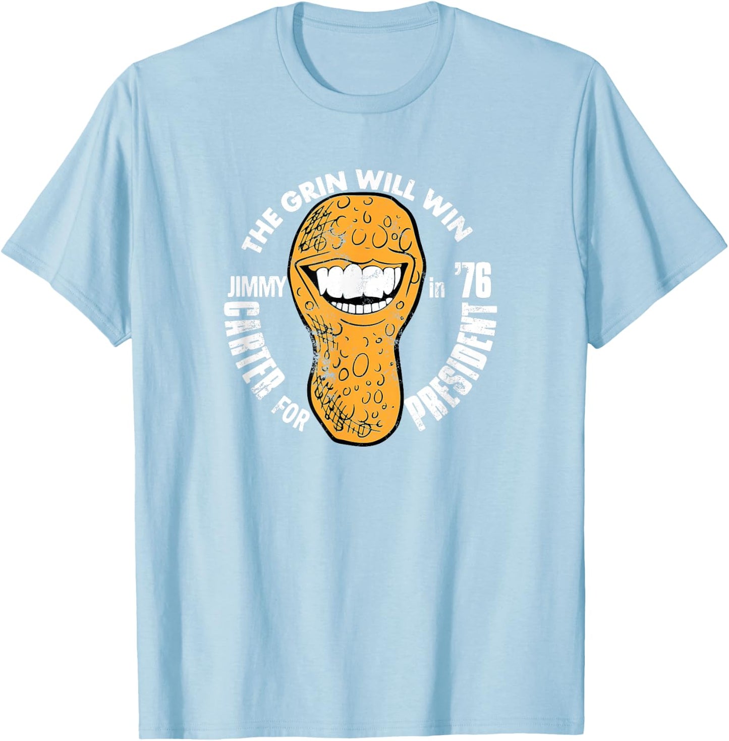 The Grin Will Win (Jimmy Carter for President in '76) T-Shirt - T-Shirt | Light Blue