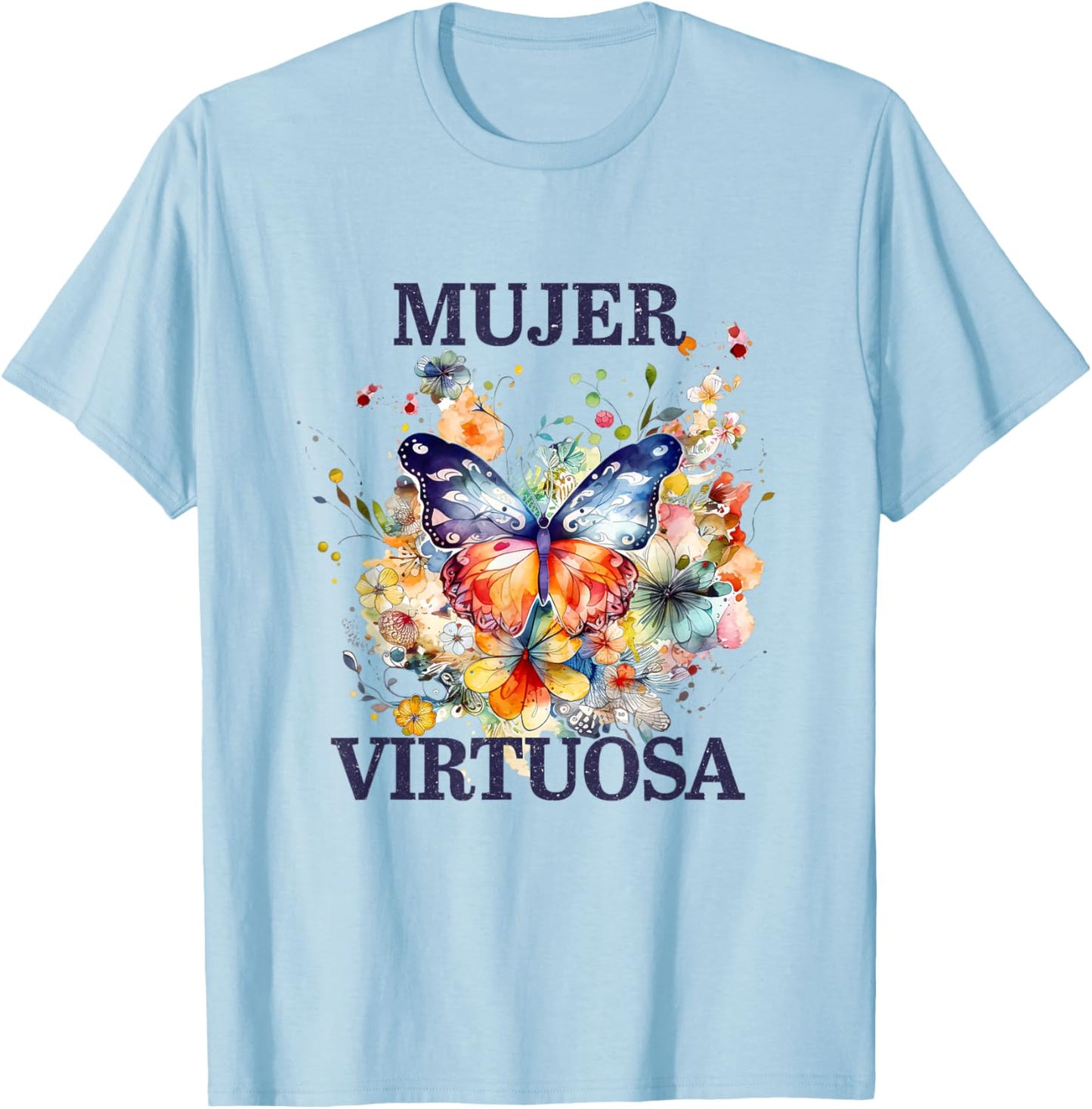Mujer Virtuosa Flores Mariposa Dios Religiosas Bible Verse T-Shirt - T-Shirt | Light Blue