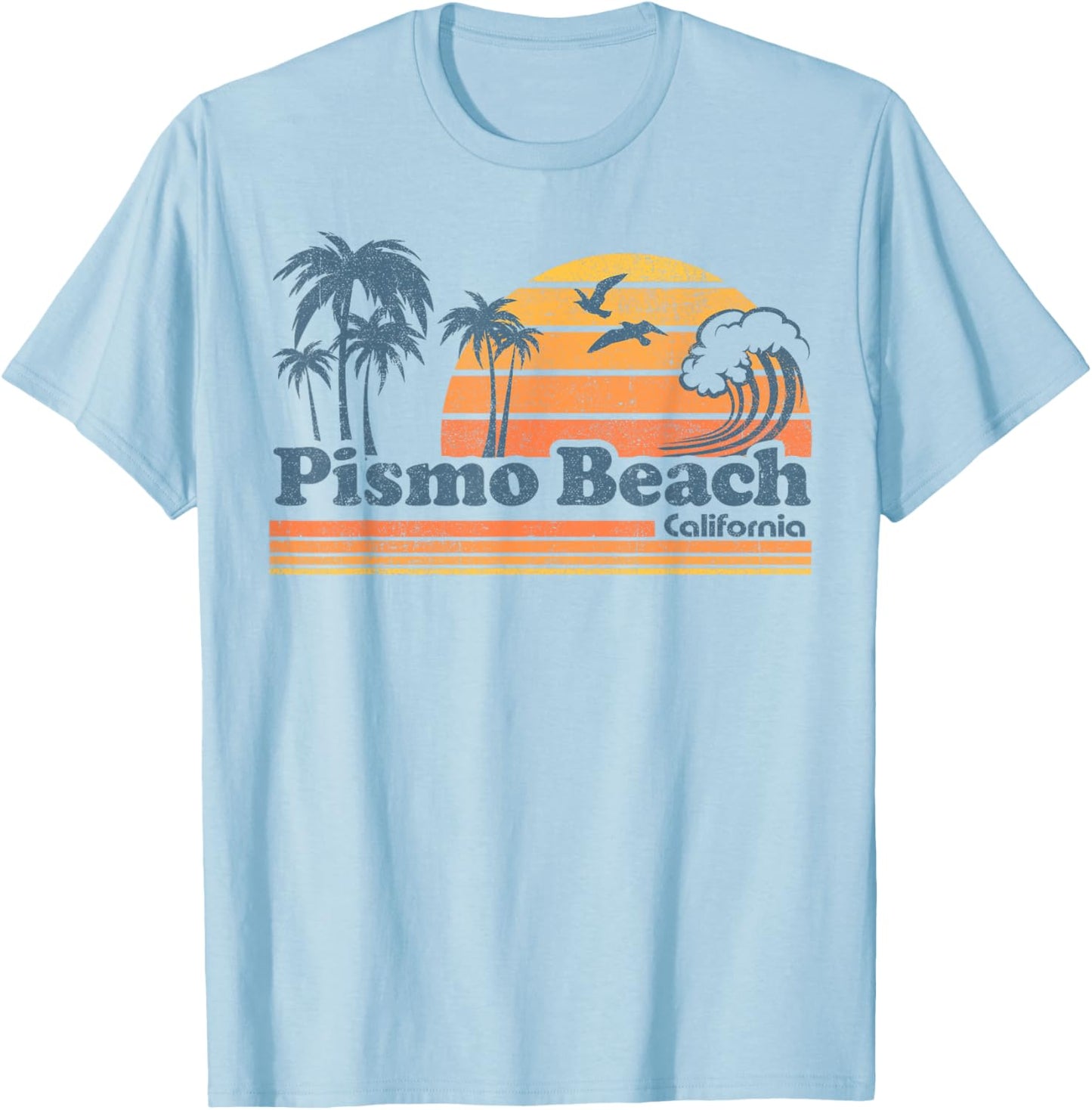 Pismo Beach California Vacation Cute Vintage Cali 70s Retro Men Women Girls Kids T-Shirt - T-Shirt | Light Blue