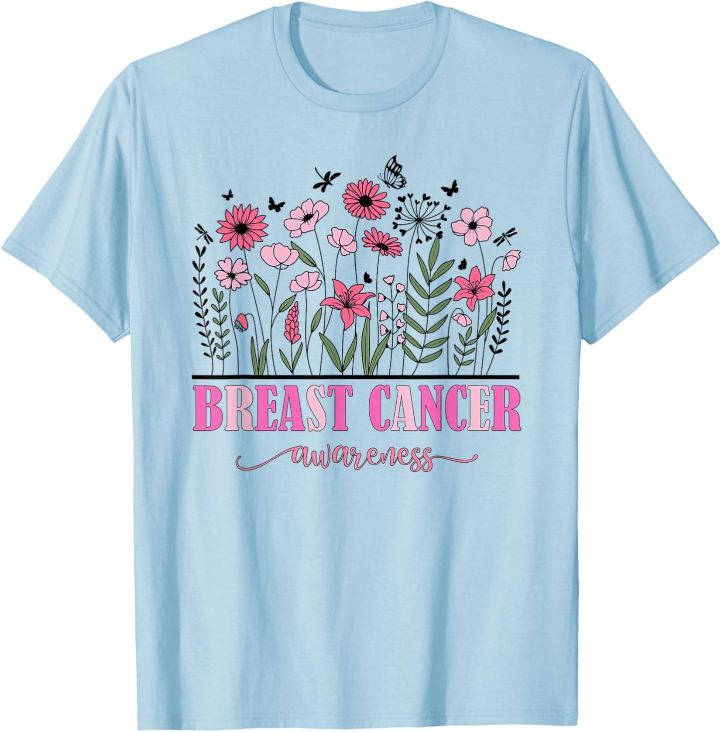 Flowers Breast Cancer Awareness Women Cancer Survivor T-Shirt - T-Shirt | Light Blue