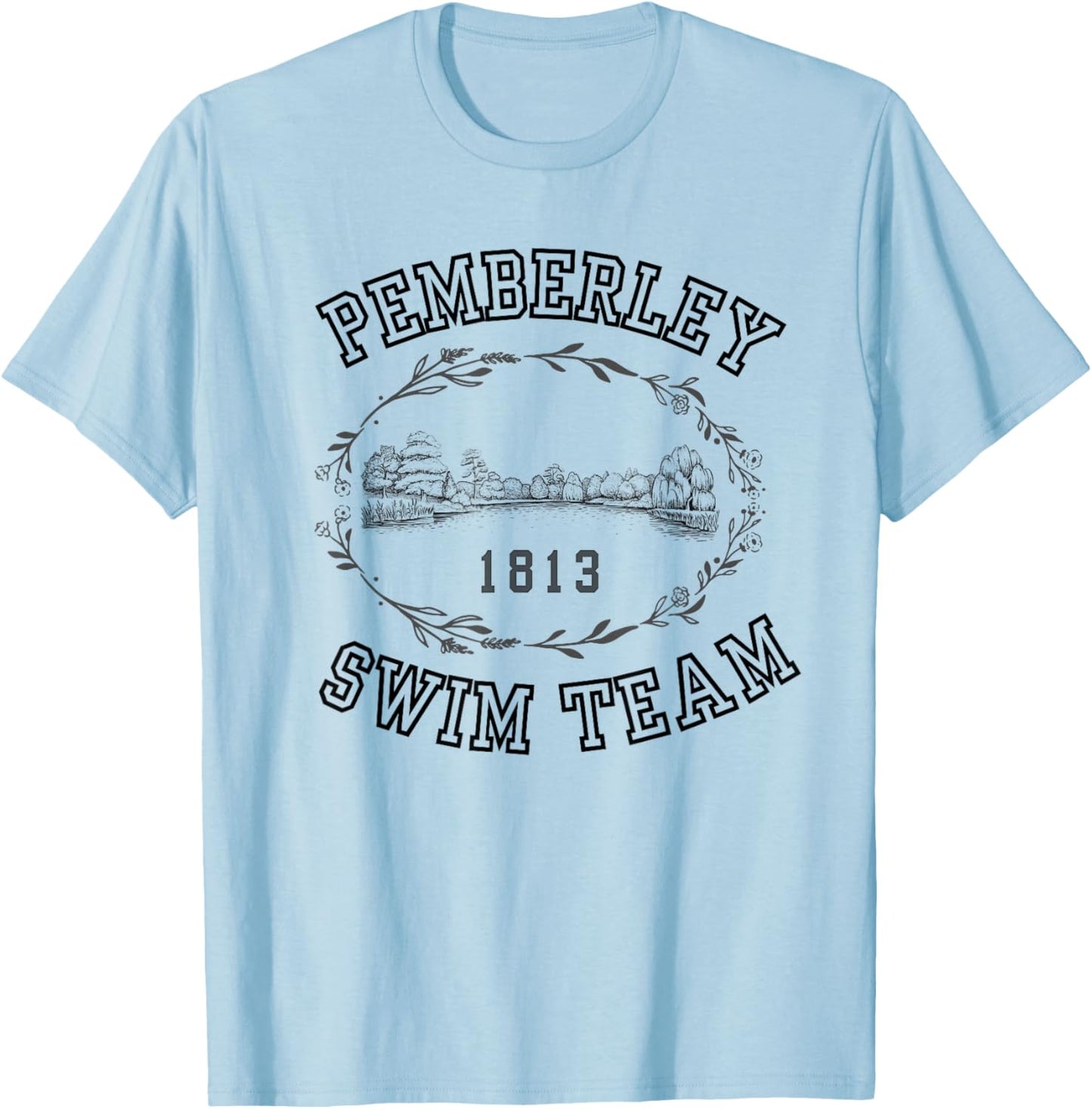 Jane Austen Funny Pemberley Swim Team T-Shirt - T-Shirt | Light Blue