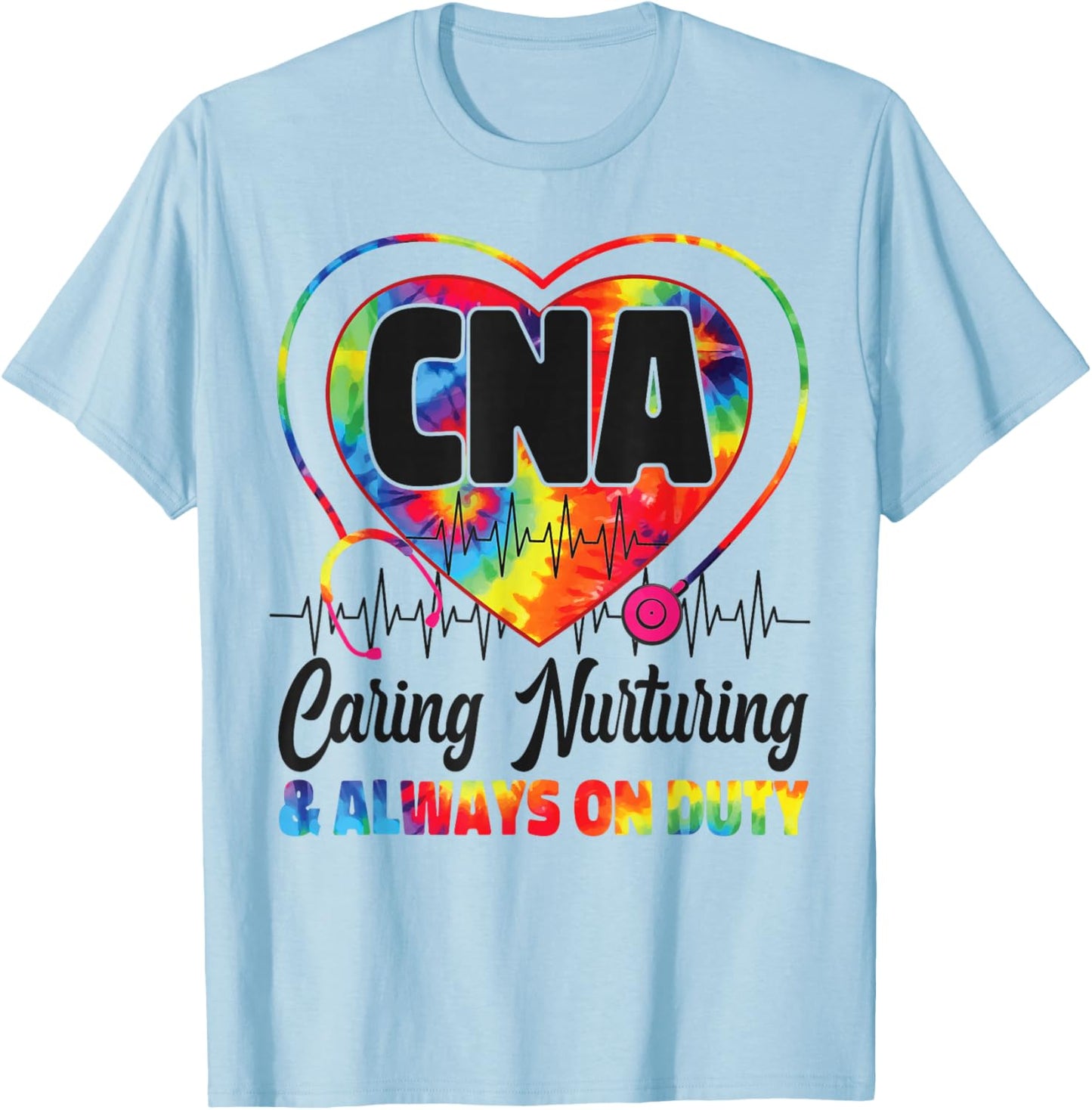 CNA Nurse Certified Nursing Assistant Tie Dye Cna Caring T-Shirt - T-Shirt | Light Blue