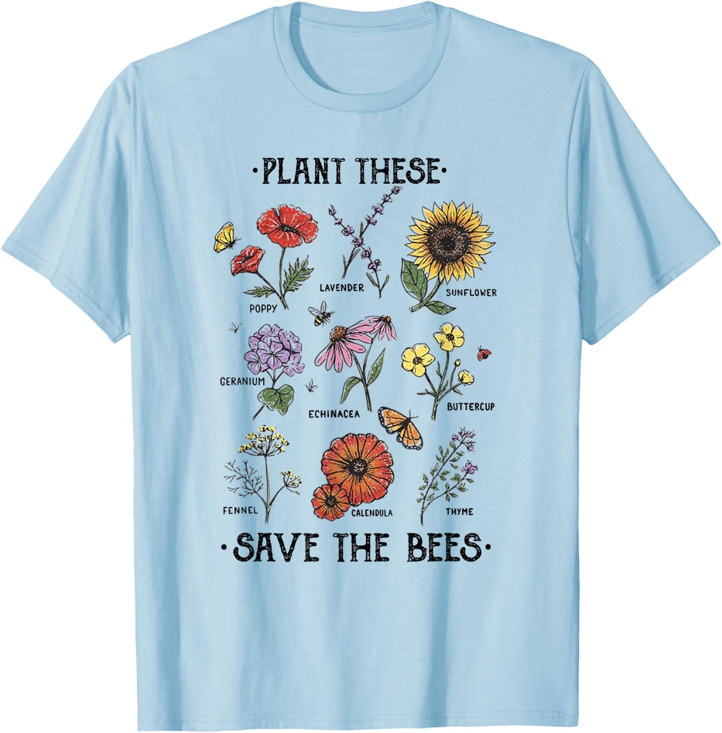 Plant These Save The Bees Flowers Gardening T-Shirt - T-Shirt | Light Blue