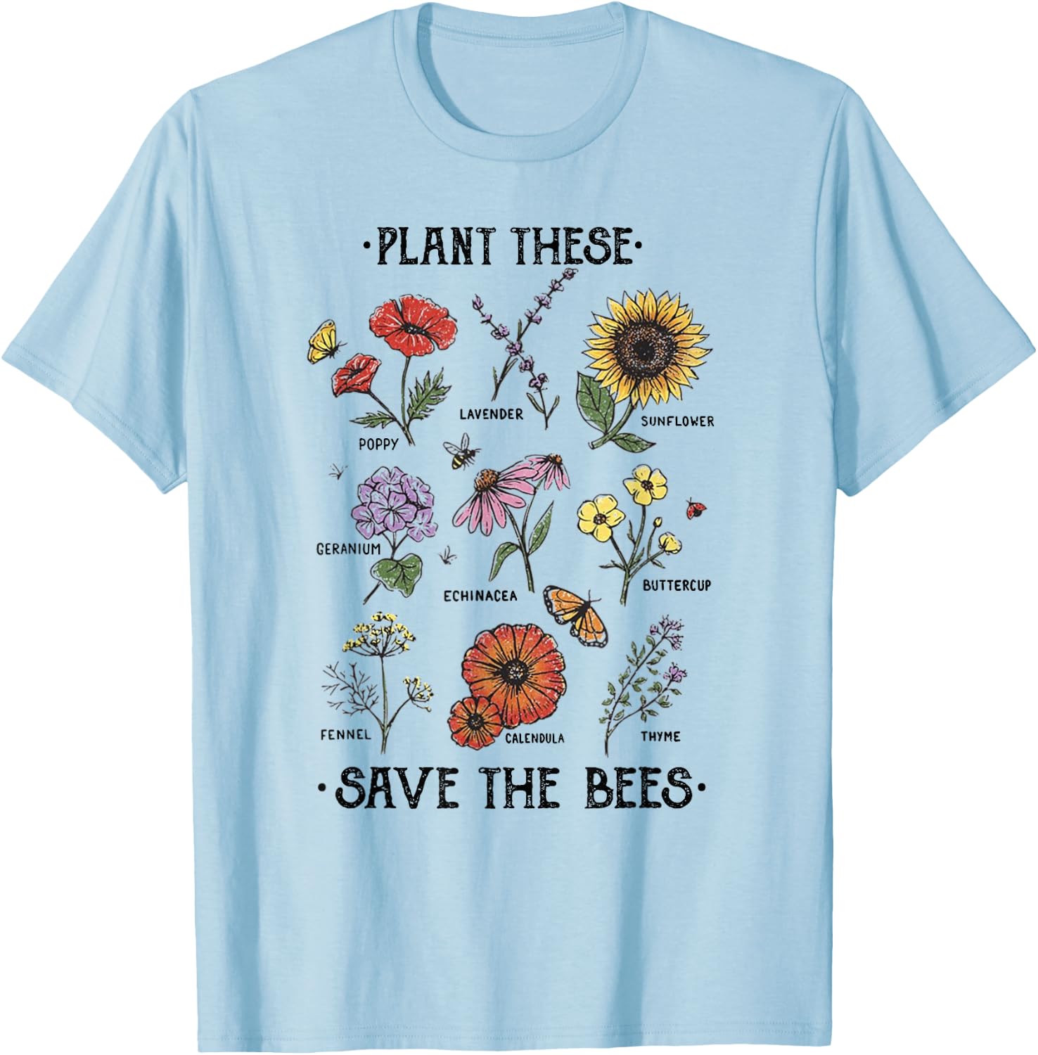 Plant These Save The Bees Flowers Gardening T-Shirt - T-Shirt | Light Blue
