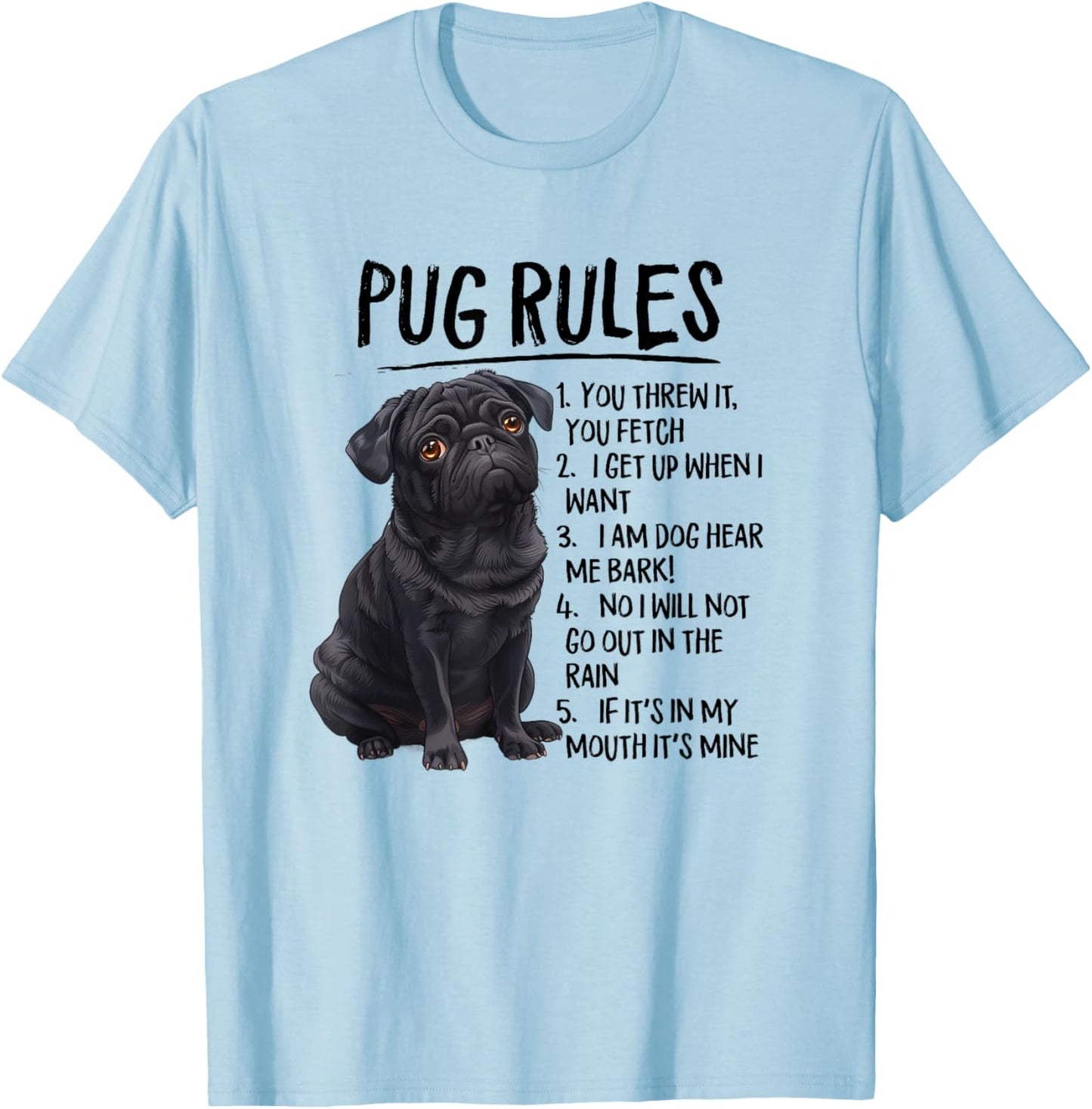 Funny & Rules Black Pug Lover T-Shirt - T-Shirt | Light Blue