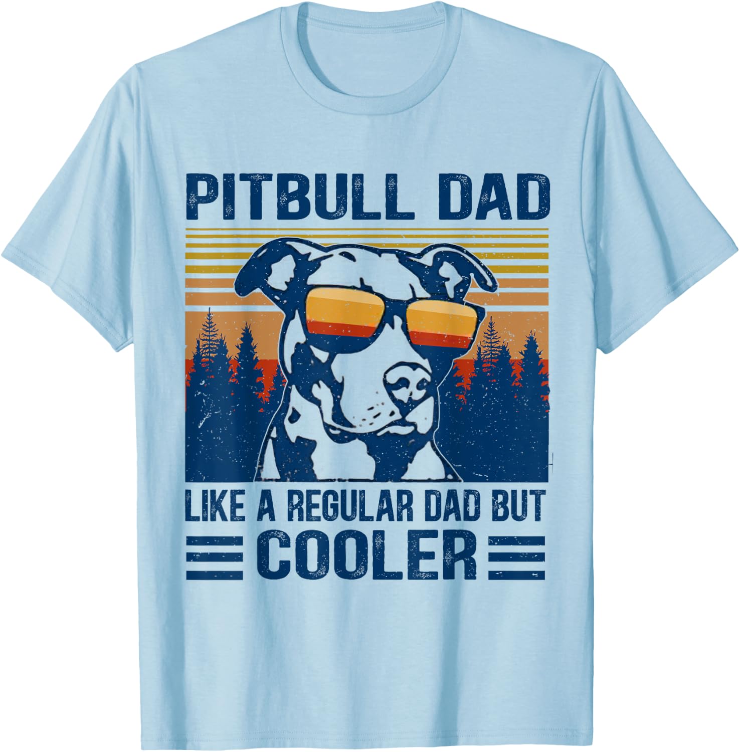Vintage Pitbull Dad Like A Regular Dad But Cooler Funny Gift T-Shirt - T-Shirt | Light Blue