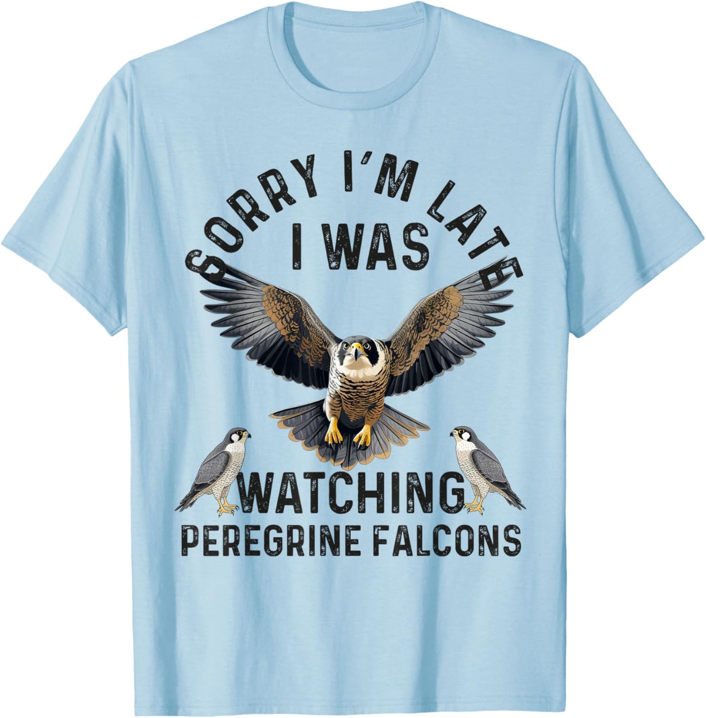 Peregrine Falcon Men Women Falconer Falconry BirdWatching T-Shirt - T-Shirt | Light Blue