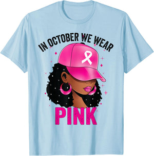 In October We Wear Pink Black Women Breast Cancer Awareness T-Shirt - T-Shirt | Light Blue