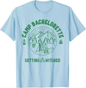 Camp Bachelorette Getting Hitched Bride Party Matching Gift T-Shirt - T-Shirt | Light Blue
