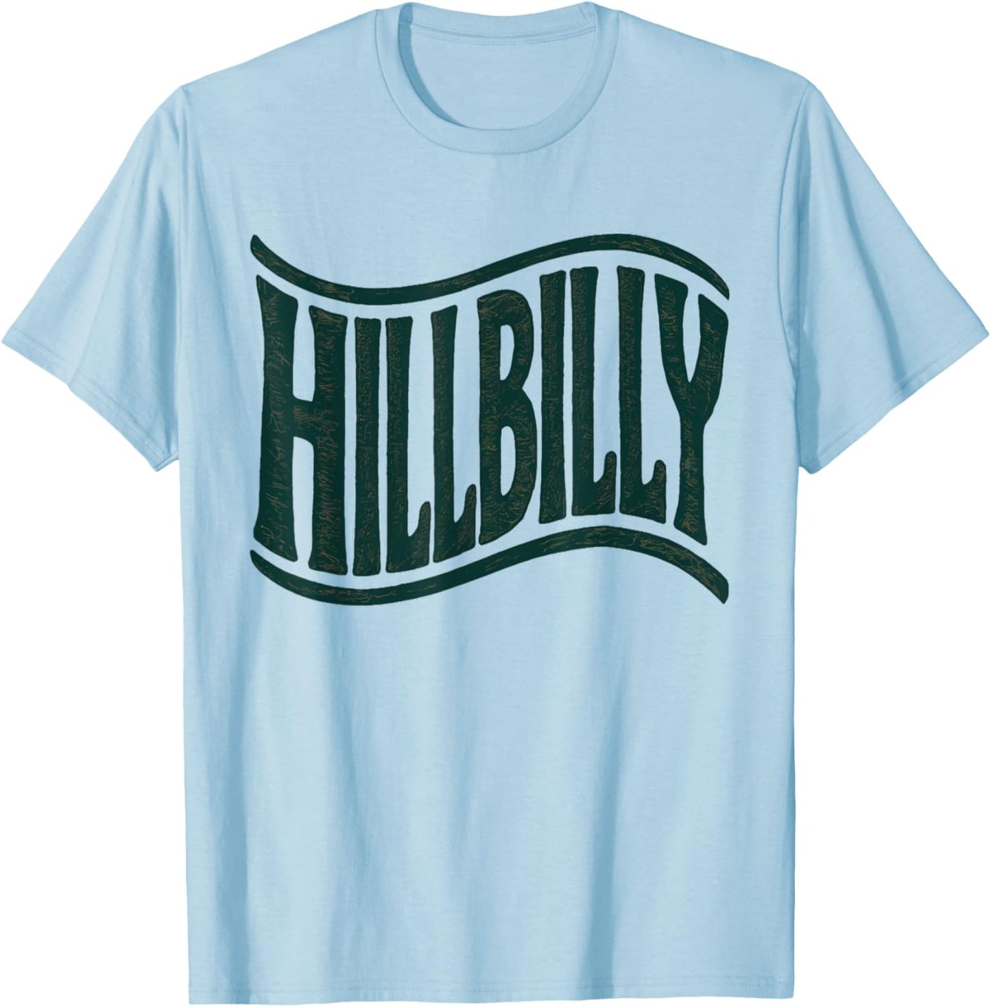Funny Proud Mountain Men Appalachian Hillbilly T-Shirt - T-Shirt | Light Blue