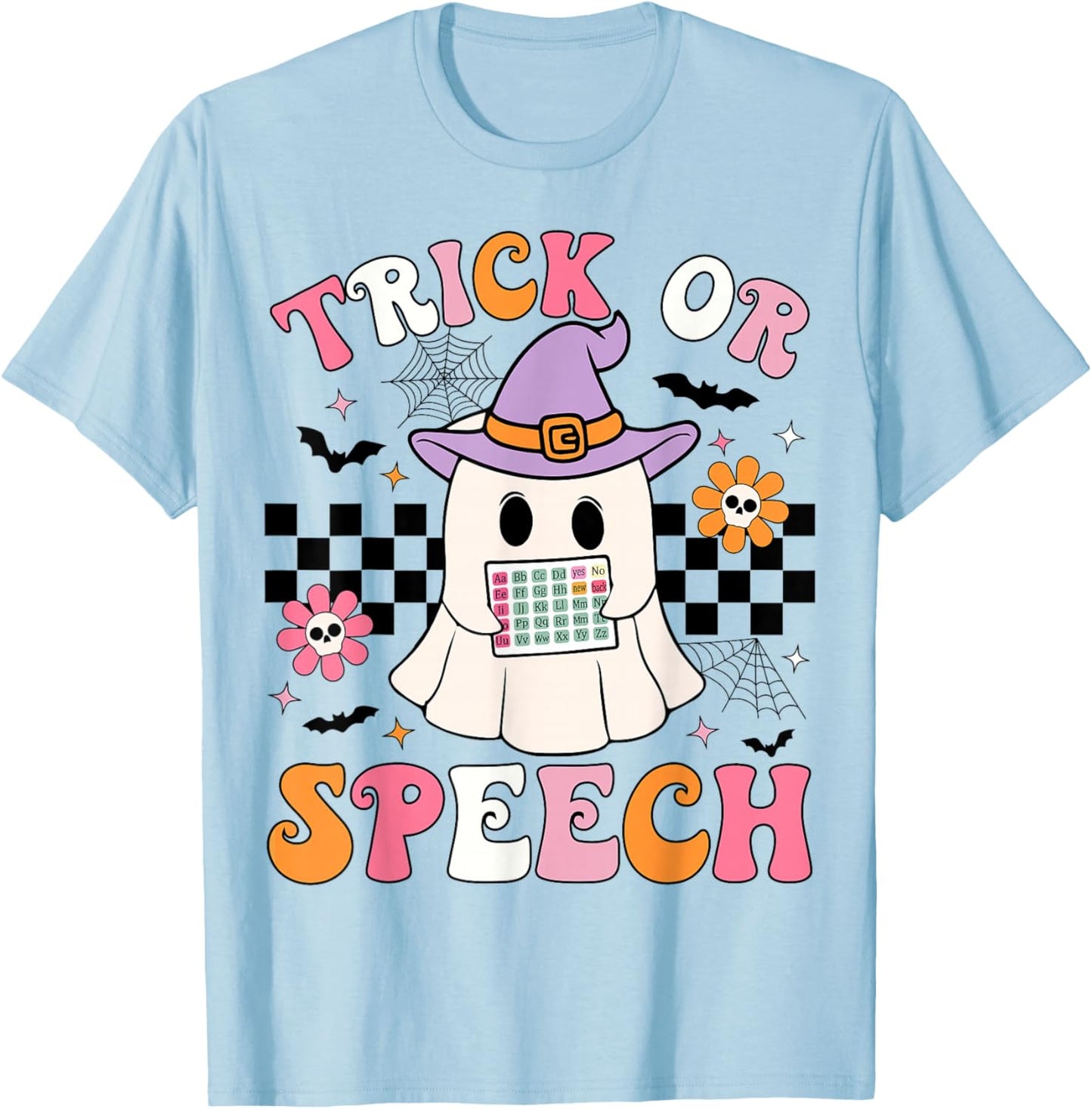Trick or Speech Funny SLP Halloween Speech Therapy Halloween T-Shirt - T-Shirt | Light Blue