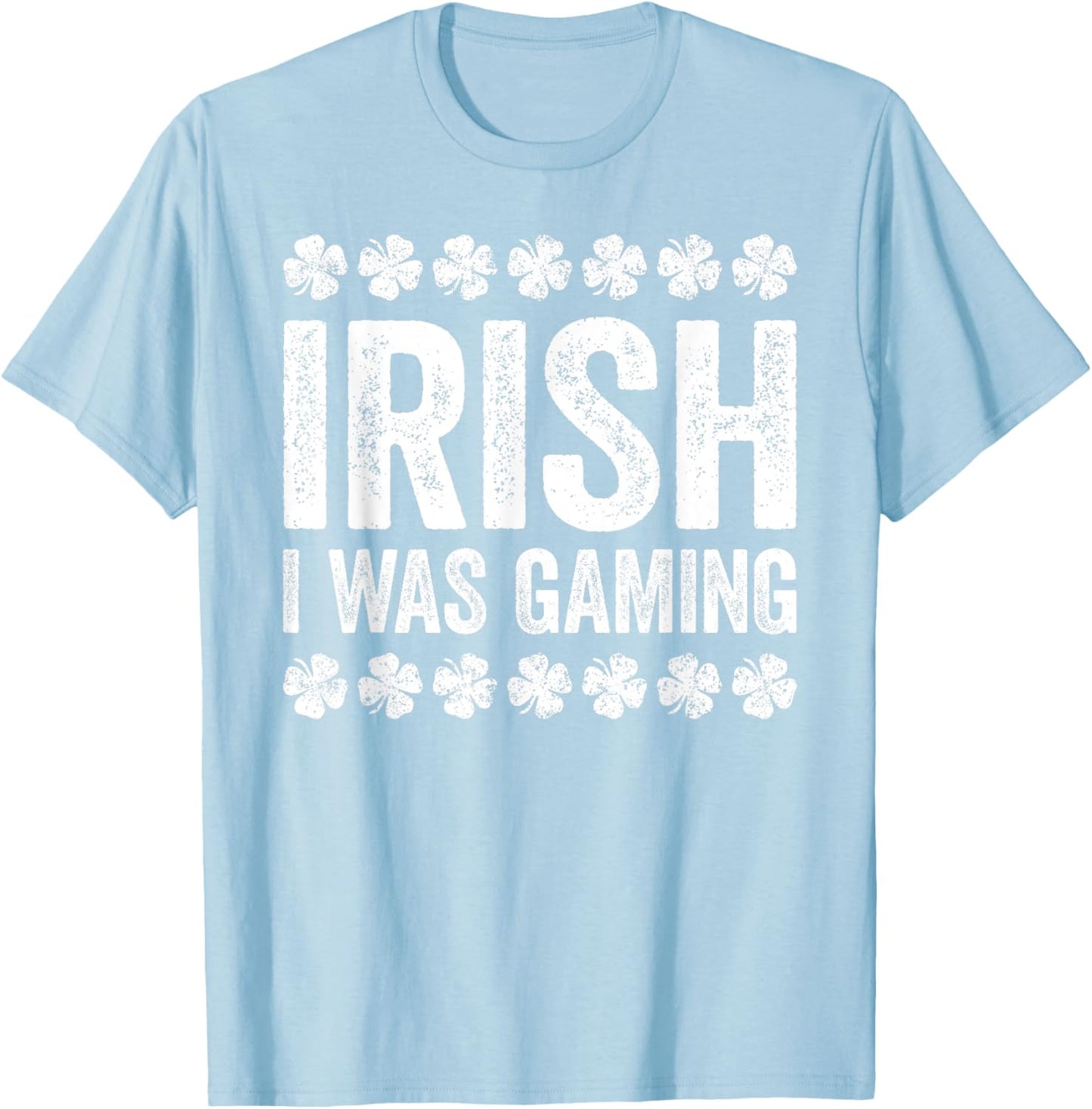 Irish I Was Gaming Shirt Men Kids Youth Boys St Patricks Day T-Shirt - T-Shirt | Light Blue