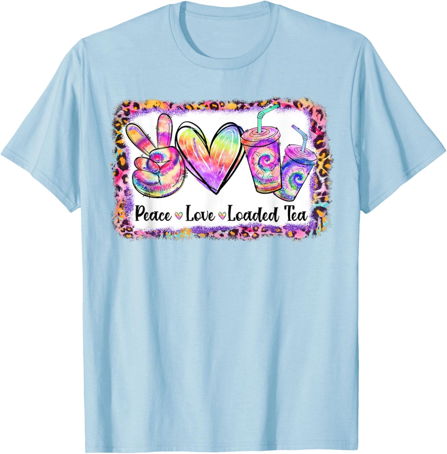 Retro Vintage Peace Love Loaded Tea Lover Tie Dye Pattern T-Shirt - T-Shirt | Light Blue