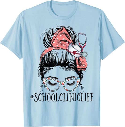 School Clinic Life Funny Messy Bun Woman School Nurse T-Shirt - T-Shirt | Light Blue