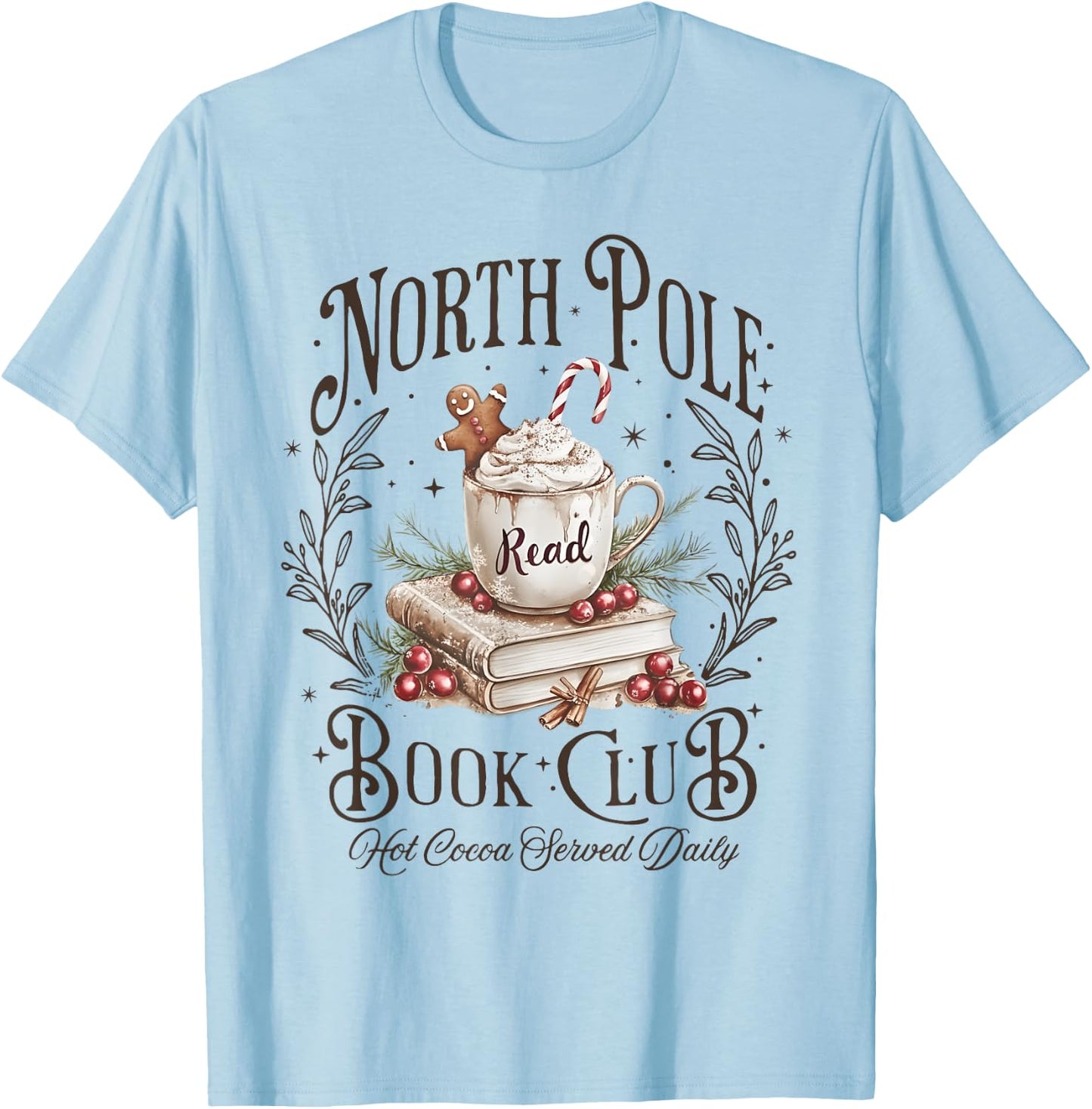 North Pole Book Club Christmas Xmas Hot Cocoa Bookish T-Shirt - T-Shirt | Light Blue