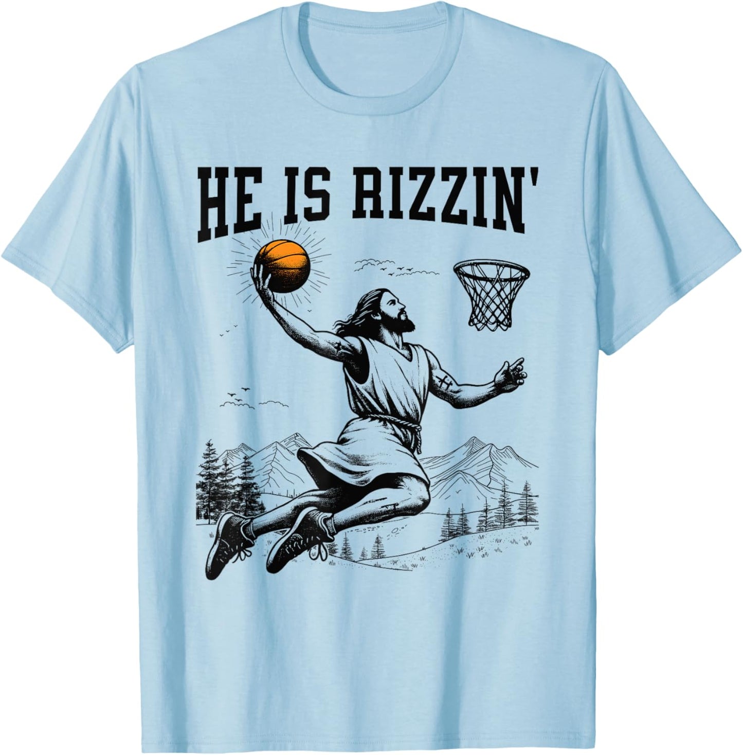 He Is Risen Rizzin' Easter Jesus Christian Faith Basketball T-Shirt - T-Shirt | Light Blue