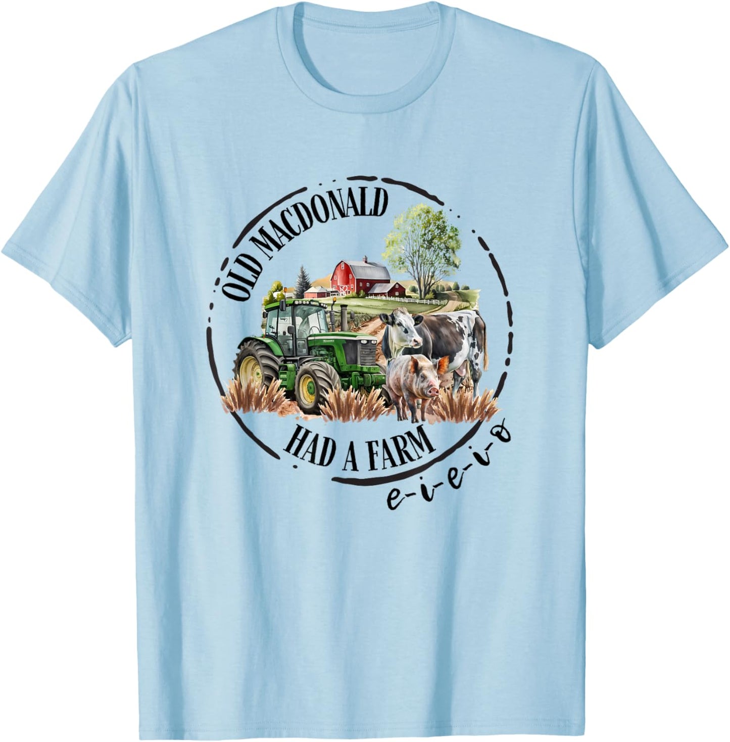 Toddler Kids Old MacDonald Had a Farm E-I-E-I-O Nursery Song T-Shirt - T-Shirt | Light Blue