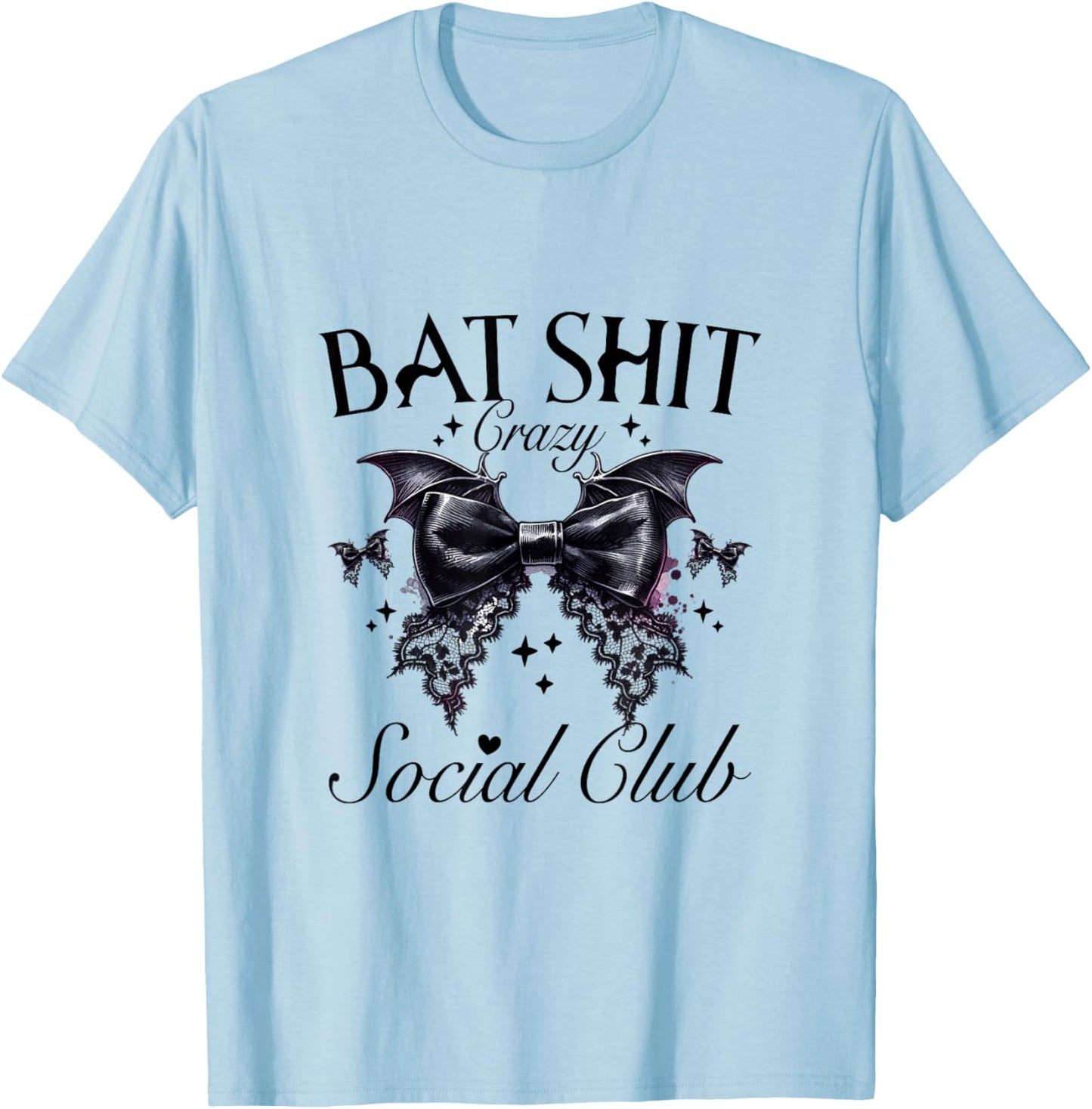 Halloween Bat Shit Crazy Social Club Funny Goth Mom Life T-Shirt - T-Shirt | Light Blue