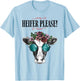 Heifer Please Vintage Country Sayings Heifer T-Shirt - T-Shirt | Light Blue