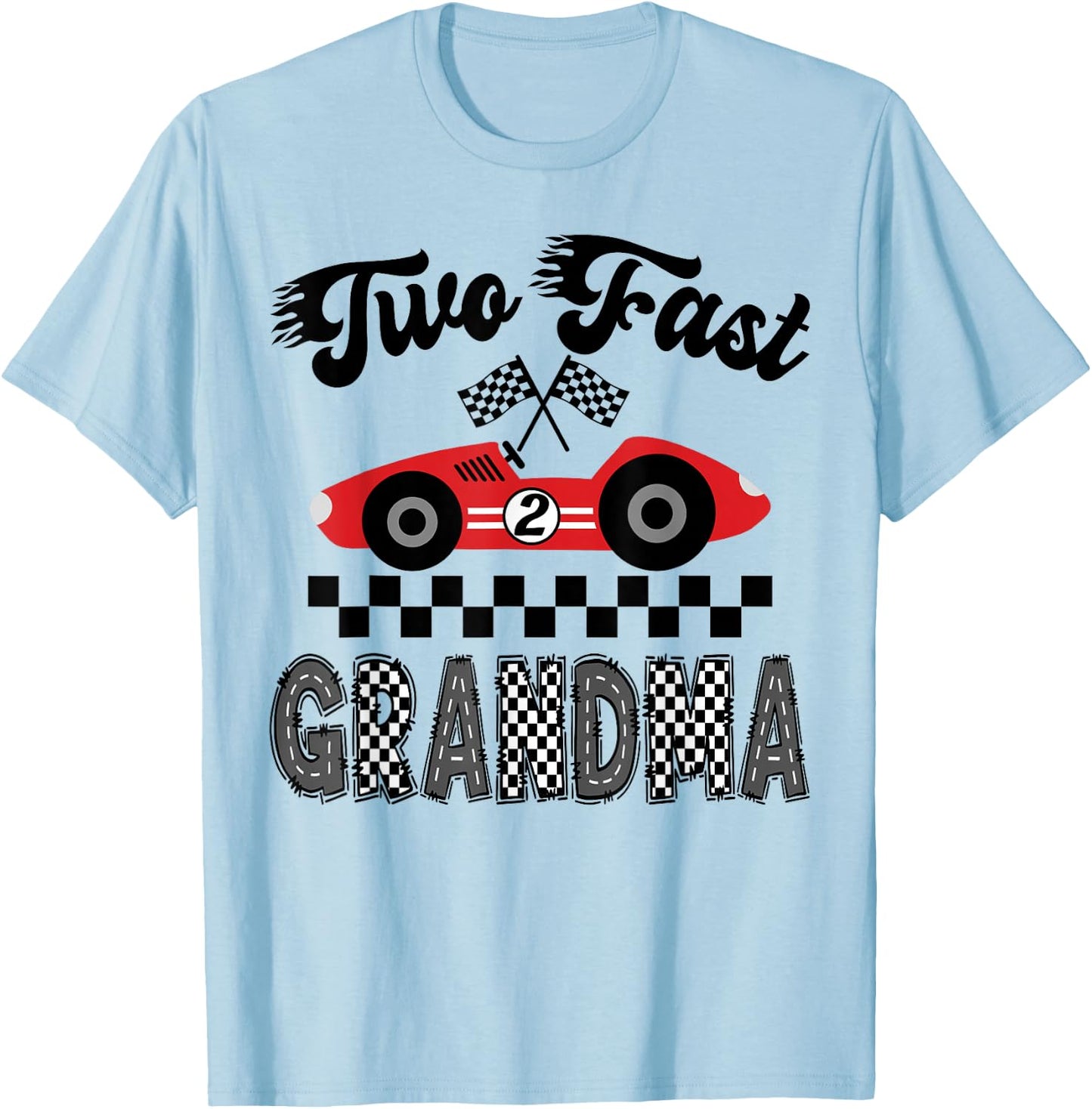 Two Fast Grandma of The Birthday Boy Racing Car Matching T-Shirt - T-Shirt | Light Blue