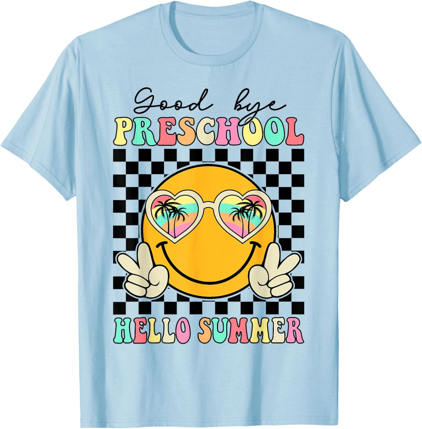 Goodbye Preschool Hello Summer Last Day Of School Boys Kids T-Shirt - T-Shirt | Light Blue