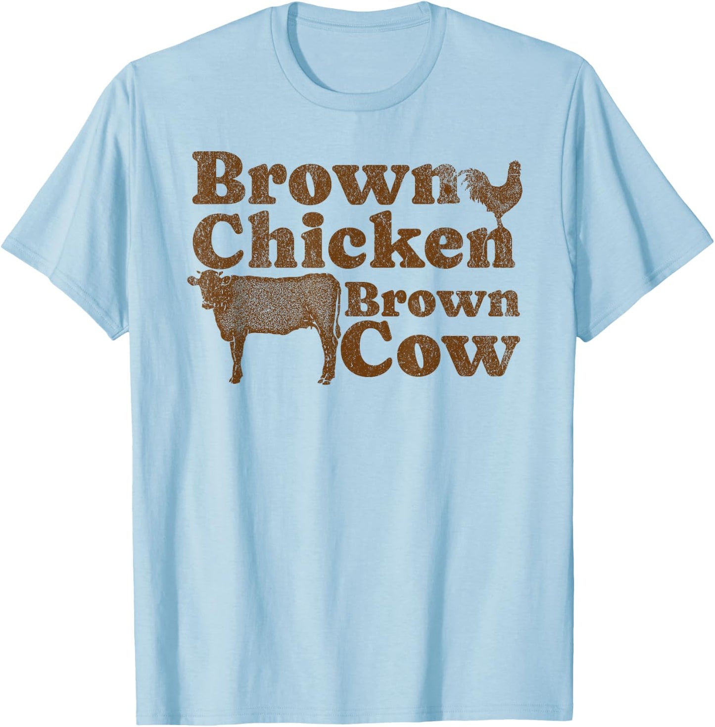Brown Chicken Brown Cow 1970s Music Bow Chicka Wow Wow Joke T-Shirt - T-Shirt | Light Blue