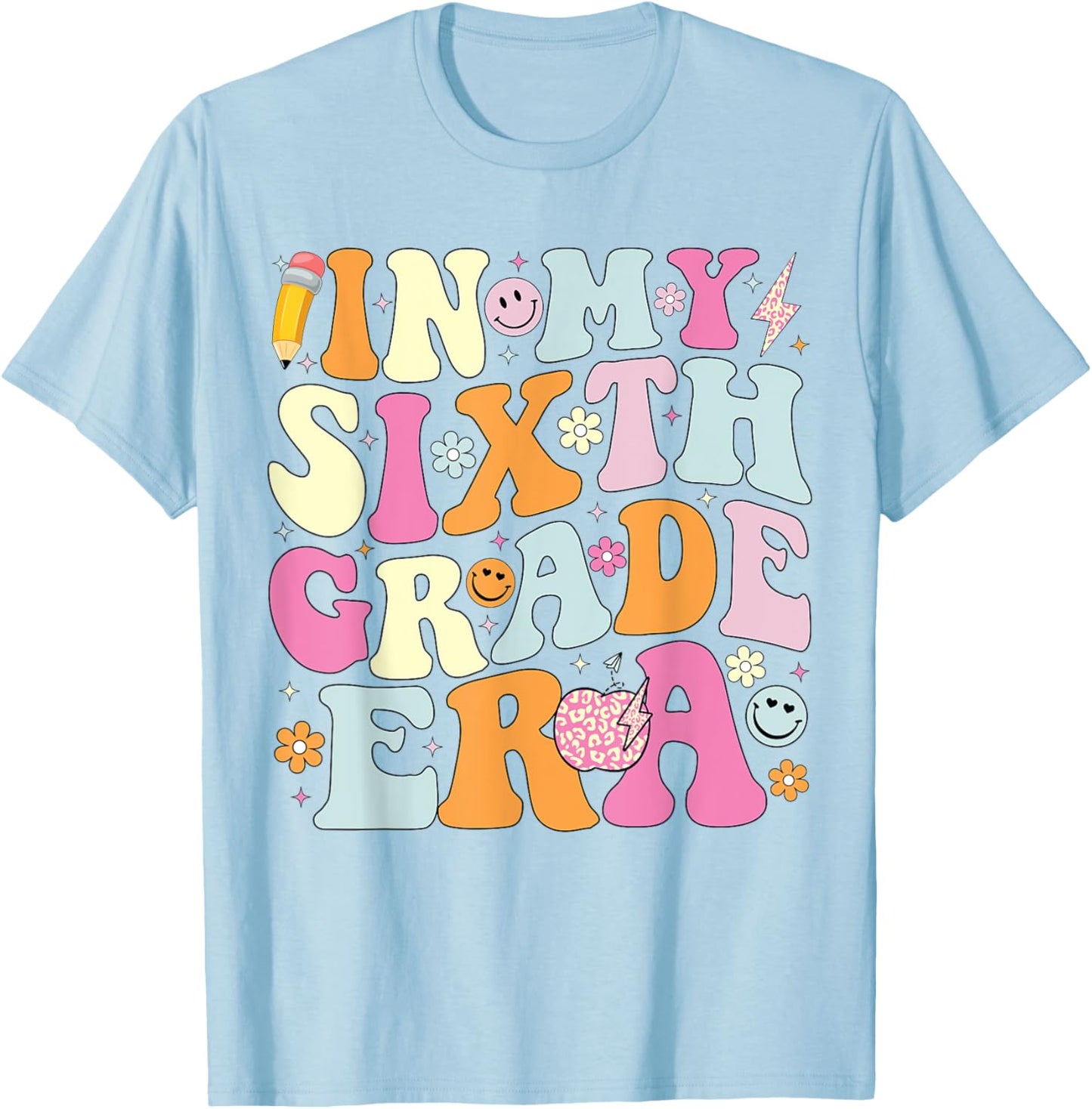 In My Sixth Grade Era Cool 6th Grade Teacher Back to School Men Women Girls Kids T-Shirt - T-Shirt | Light Blue