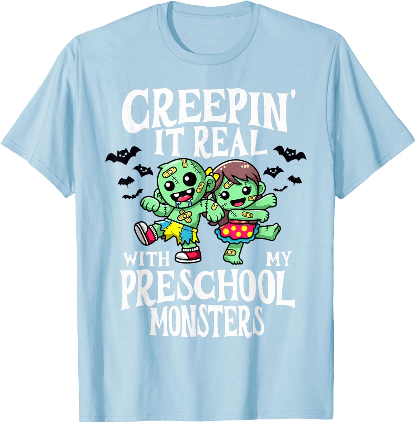 Creepin It Real Monster School Preschool Teacher Halloween T-Shirt - T-Shirt | Light Blue