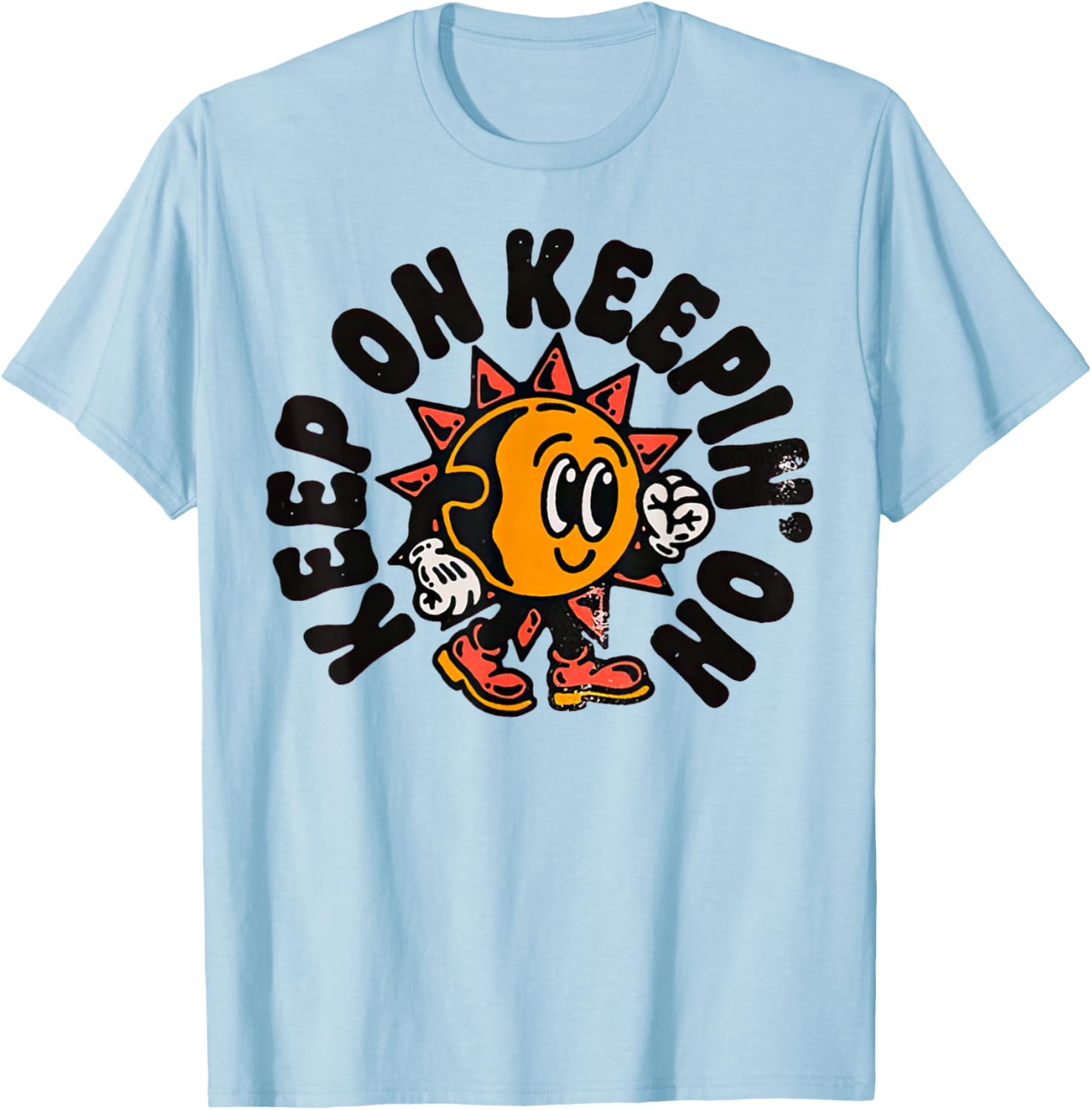 Front Keep On Keepin On T-Shirt - T-Shirt | Light Blue