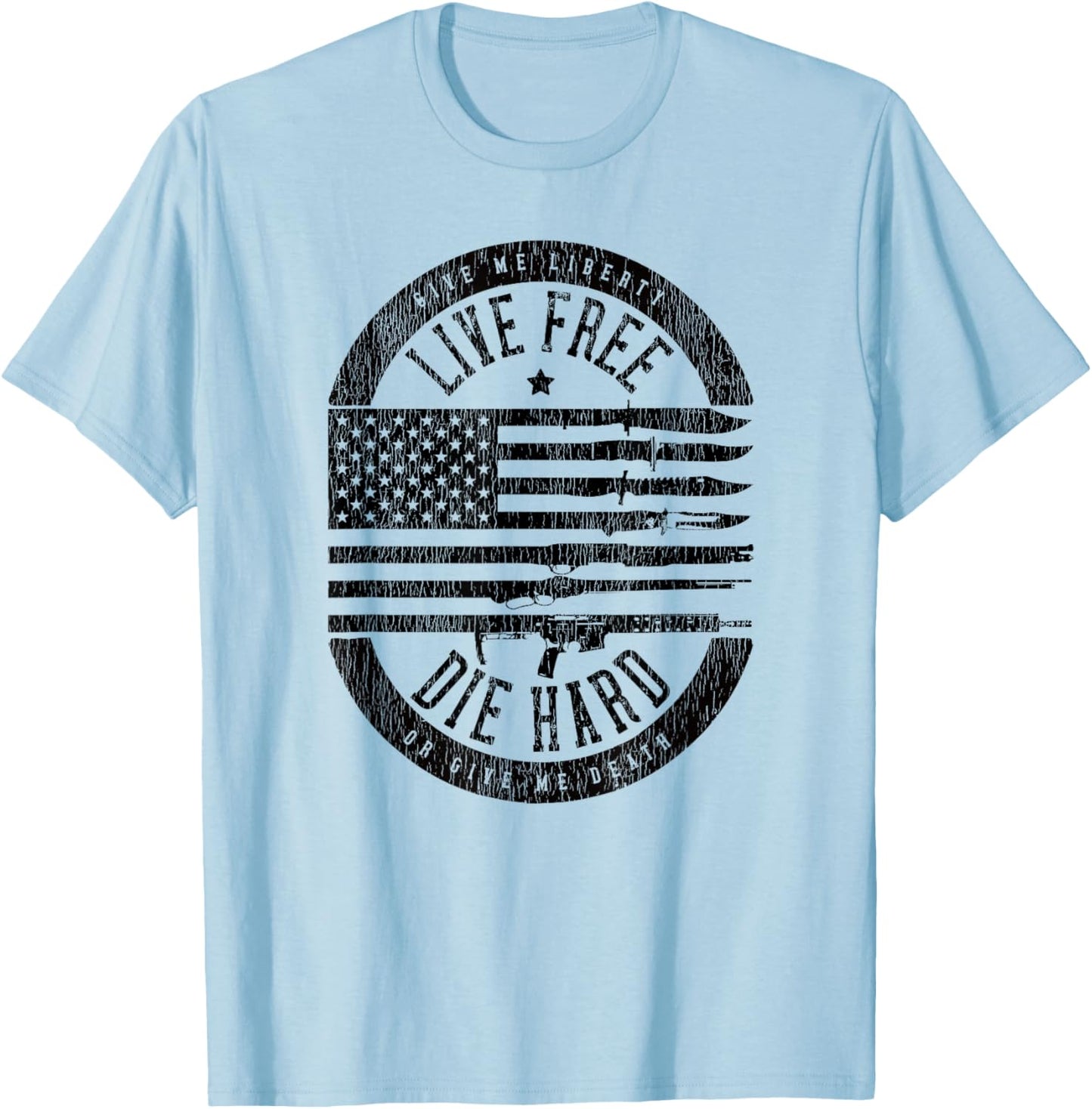 Live Free Die Hard T-Shirt - T-Shirt | Light Blue
