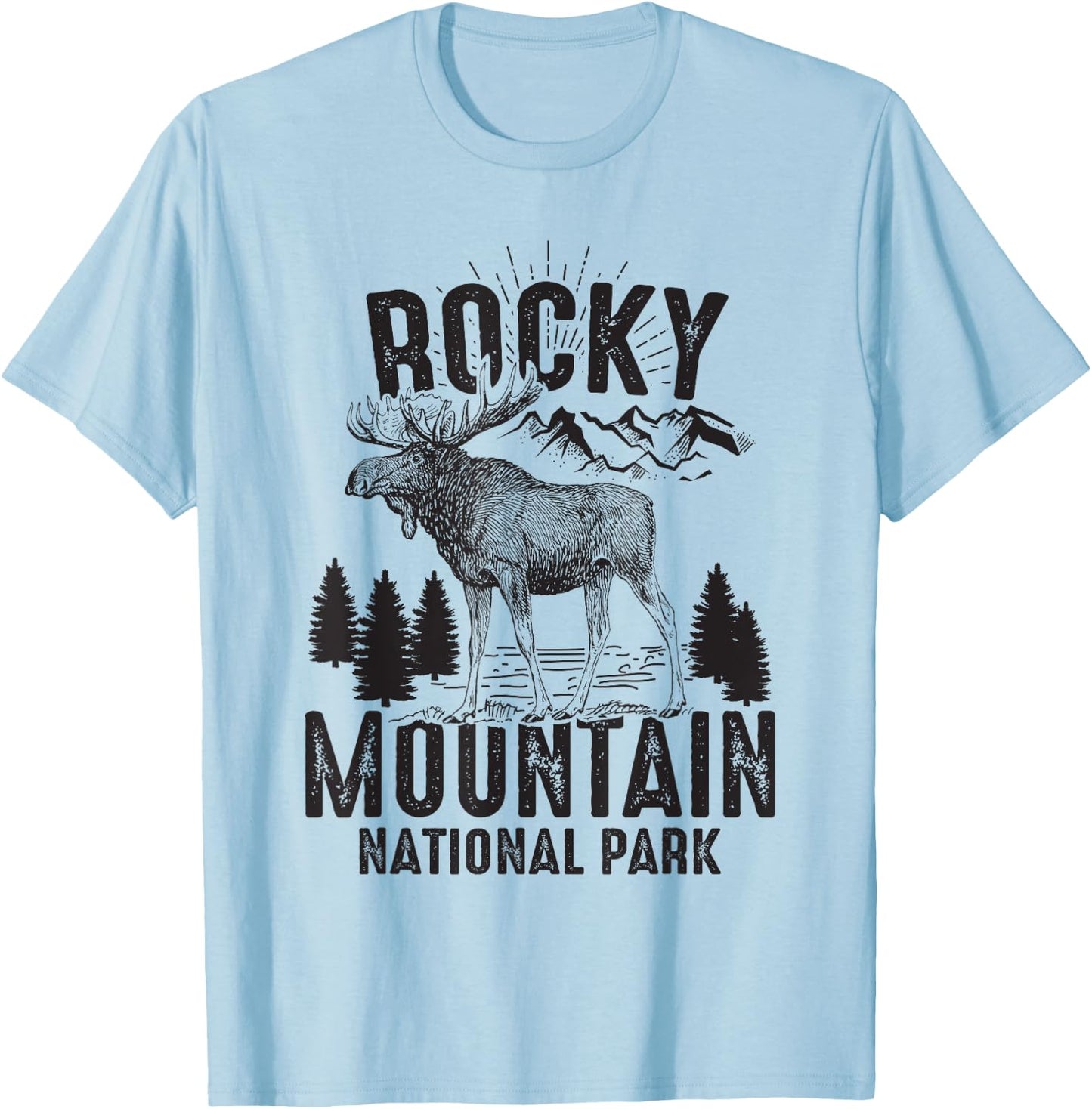 Rocky Mountains National Park Funny Moose Lover Gift T-Shirt - T-Shirt | Light Blue