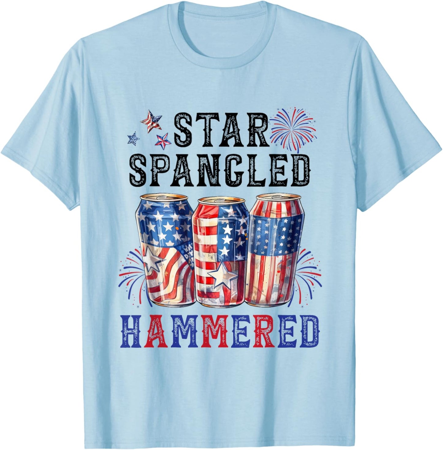 Star Spangled Hammered Beer Lover Funny 4th Of July Women Men T-Shirt - T-Shirt | Light Blue