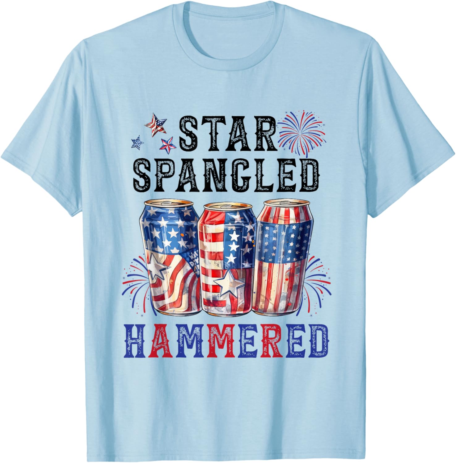 Star Spangled Hammered Beer Lover Funny 4th Of July Women Men T-Shirt - T-Shirt | Light Blue