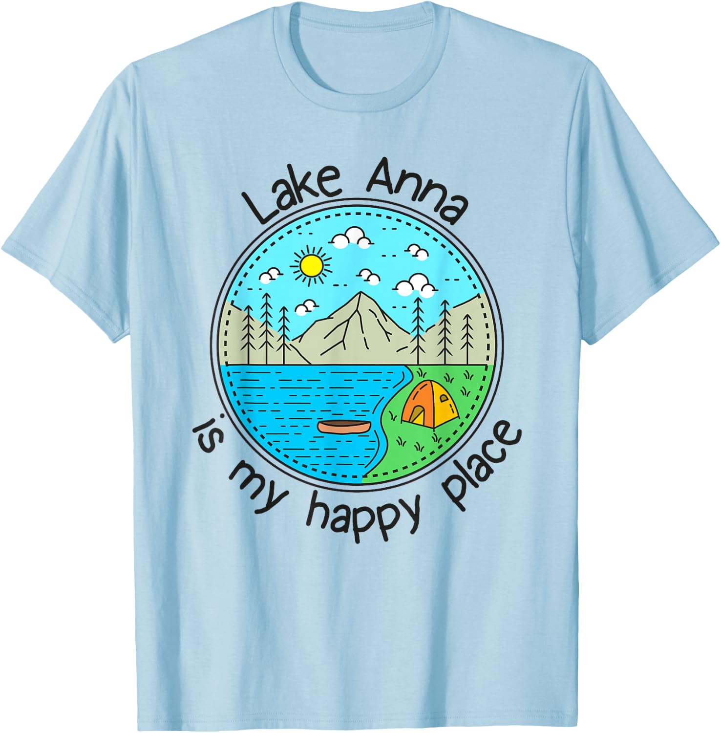 Fishing Boating Camping - My Happy Place Lake Anna T-Shirt - T-Shirt | Light Blue
