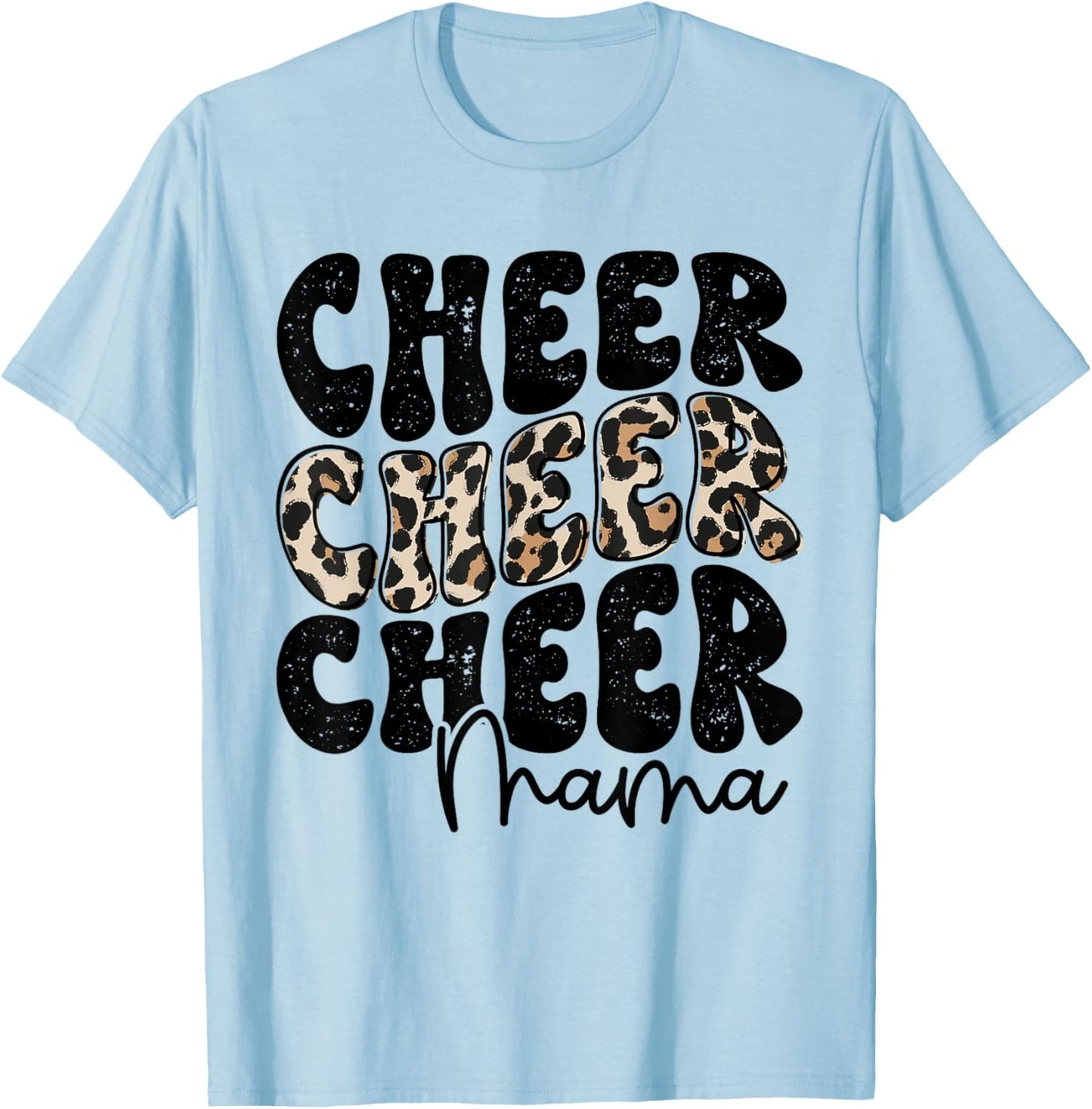 Cheer Mama Leopard Proud Cheerleading Mom Biggest Fan T-Shirt - T-Shirt | Light Blue