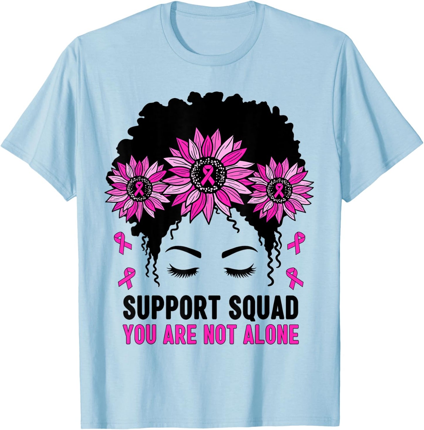 Breast Cancer Awareness Support Squad Messy Bun Pink Warrior T-Shirt - T-Shirt | Light Blue