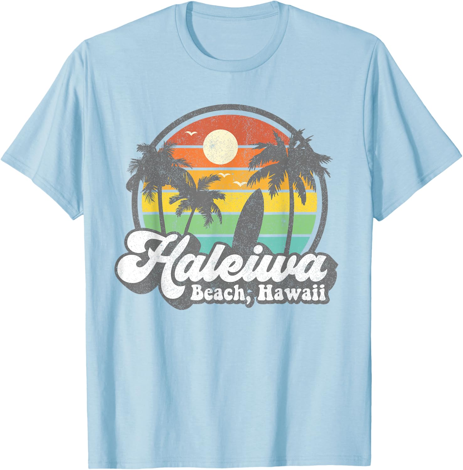 Vintage Haleiwa Beach Hawaii Surf Hawaiian Surfing 70's Gift T-Shirt - T-Shirt | Light Blue