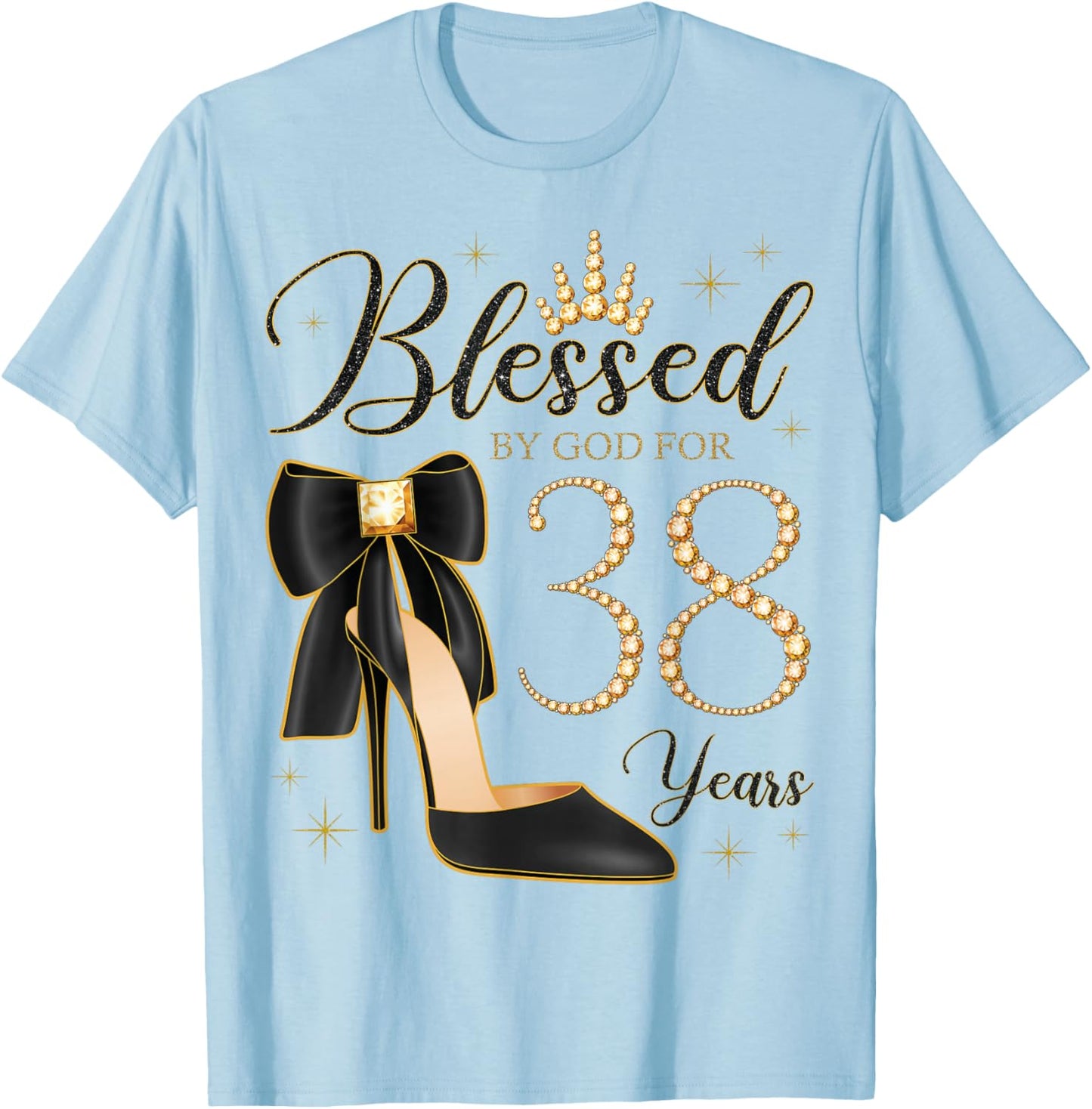 Blessed By God For 38 Years Old 38th Birthday Party Queen T-Shirt - T-Shirt | Light Blue