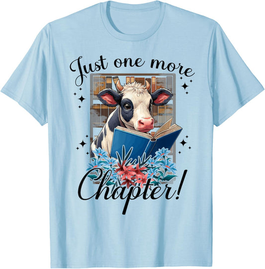just one more chapter Cow Reading books lovers Cow T-Shirt - T-Shirt | Light Blue