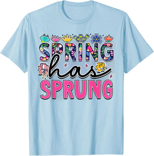 Spring Has Sprung is Blooming flowers is Springtime vibes T-Shirt - T-Shirt | Light Blue