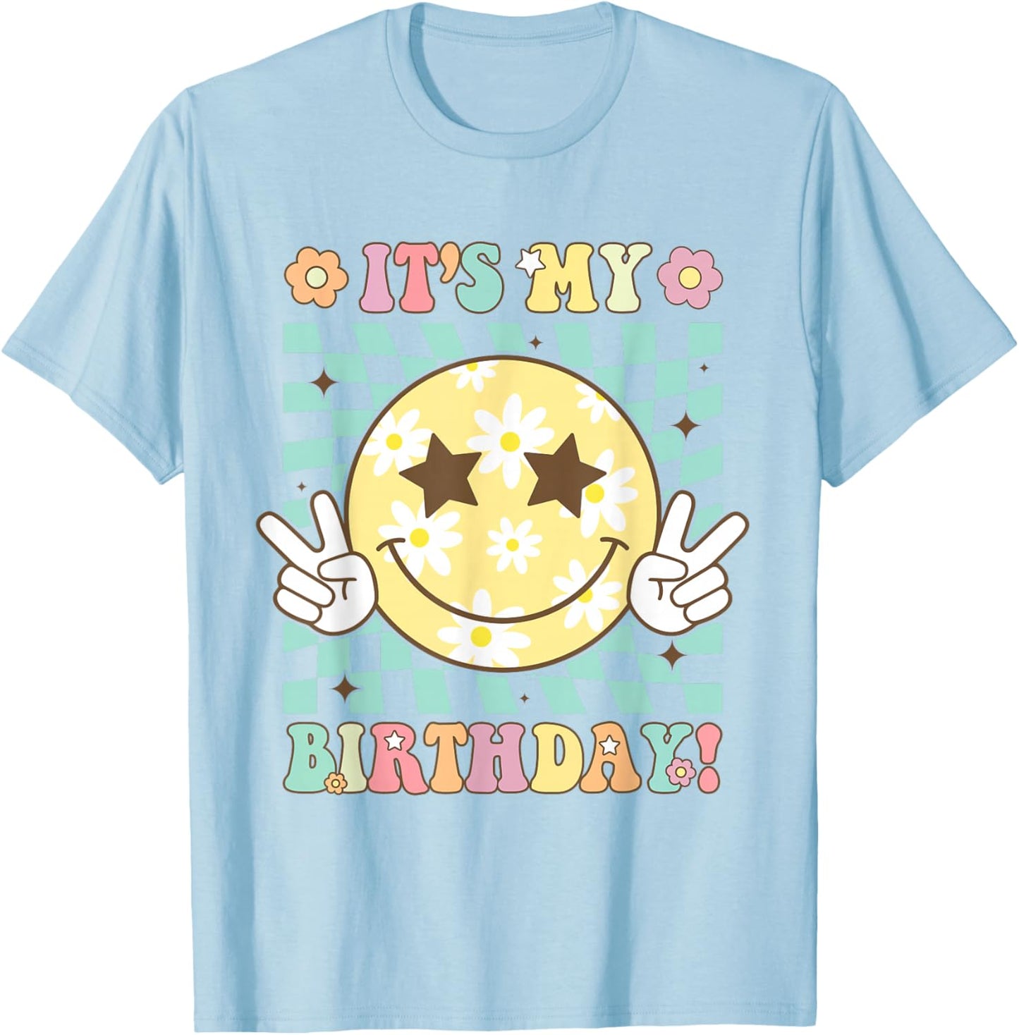 Groovy It's My Birthday Women Teens Girls Retro Smile Face T-Shirt - T-Shirt | Light Blue