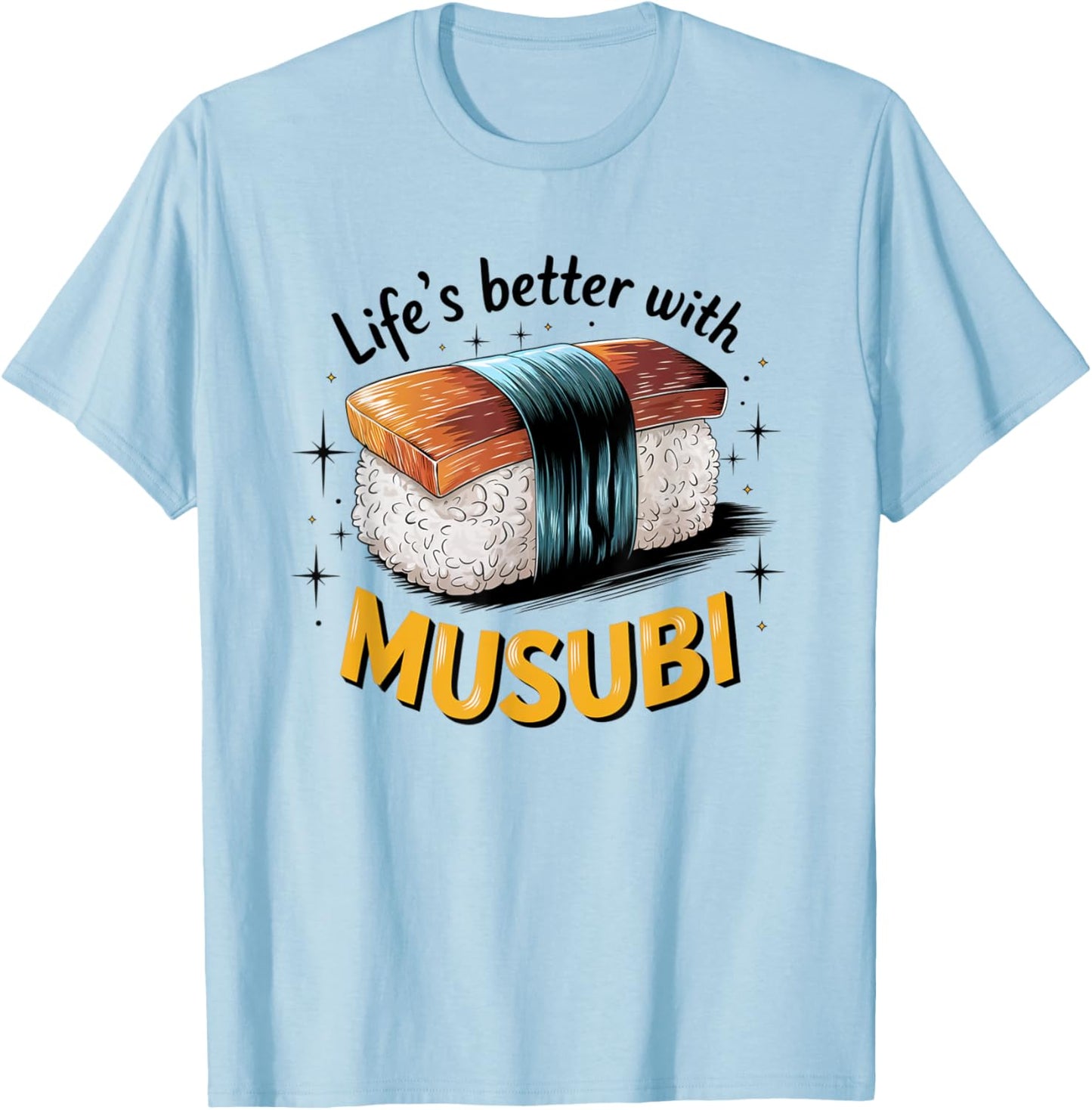 Musubi – Hawaiian Snack Lover’s Design T-Shirt - T-Shirt | Light Blue