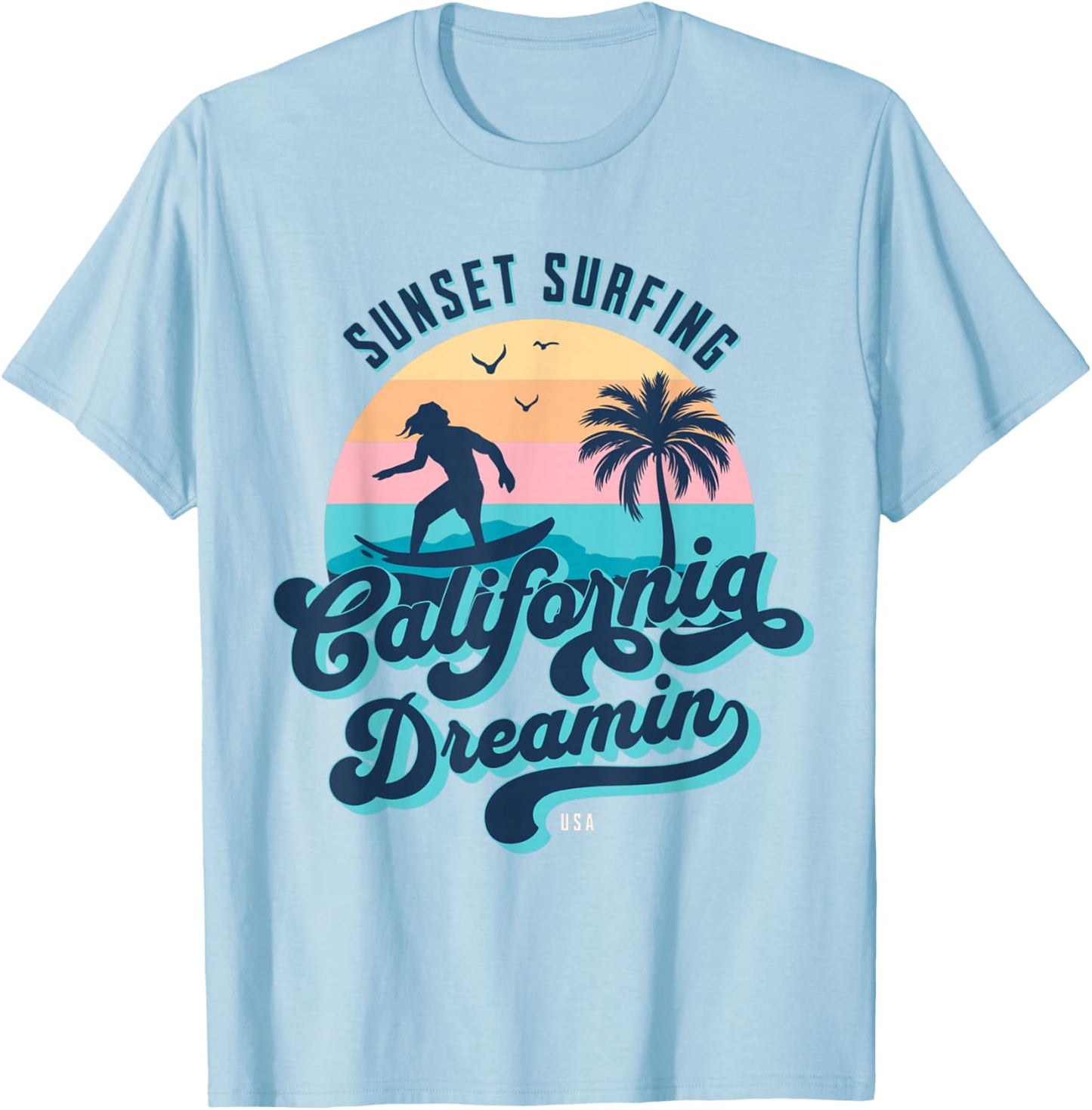 Sunset Surfing California Dreamin USA Surfer T-Shirt - T-Shirt | Light Blue