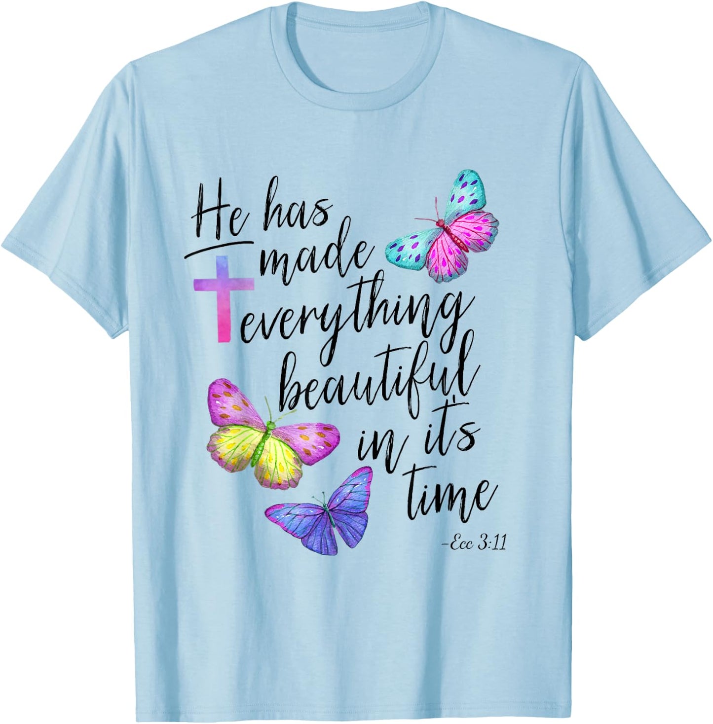 Bible Verse Cross Ecclesiastes Ecc Scripture Butterfly T-Shirt - T-Shirt | Light Blue